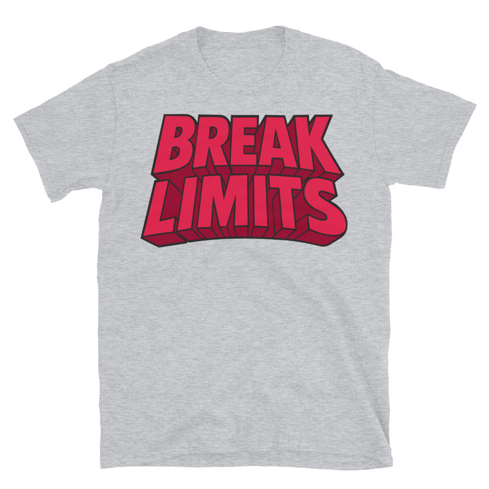 Break Limits. Build Legacy T-Shirt
