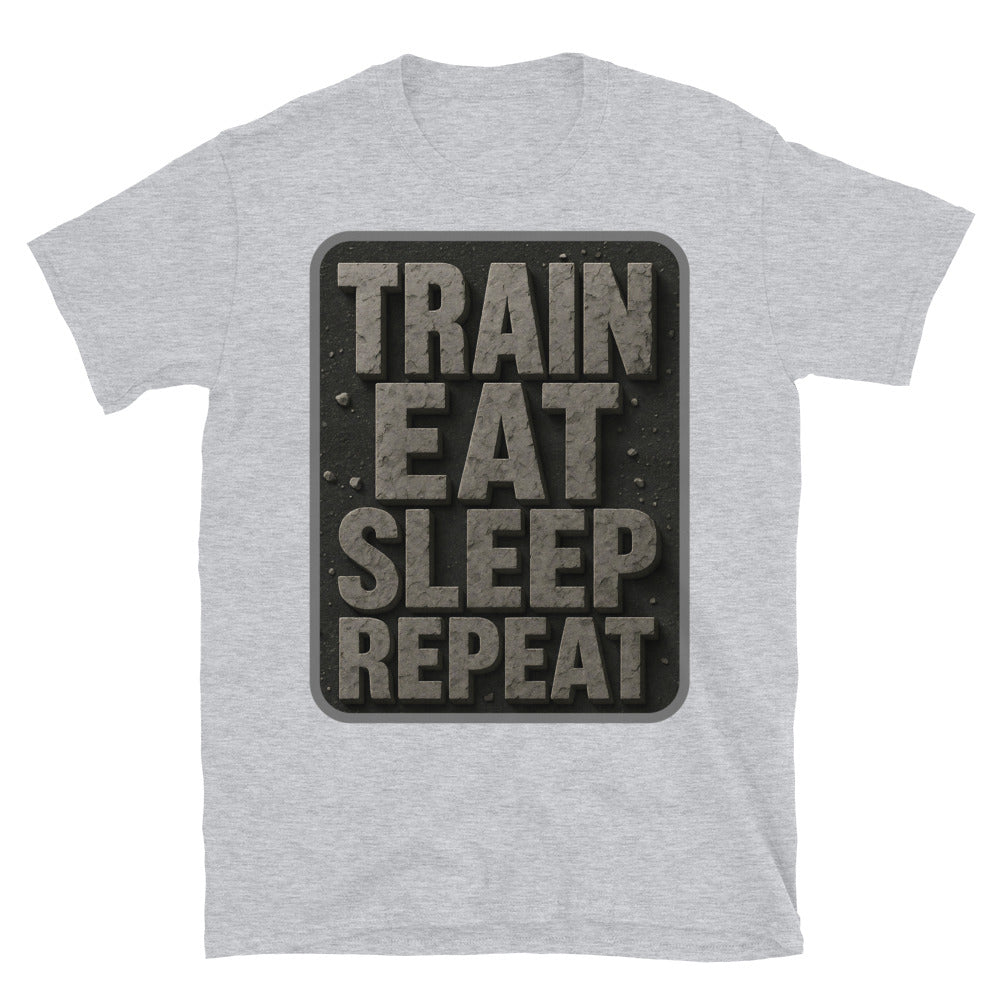 Train Eat Sleep Repeat T-Shirt