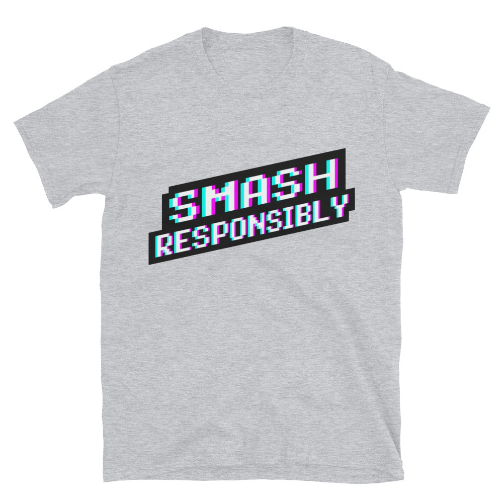 Smash Responsibly T-Shirt