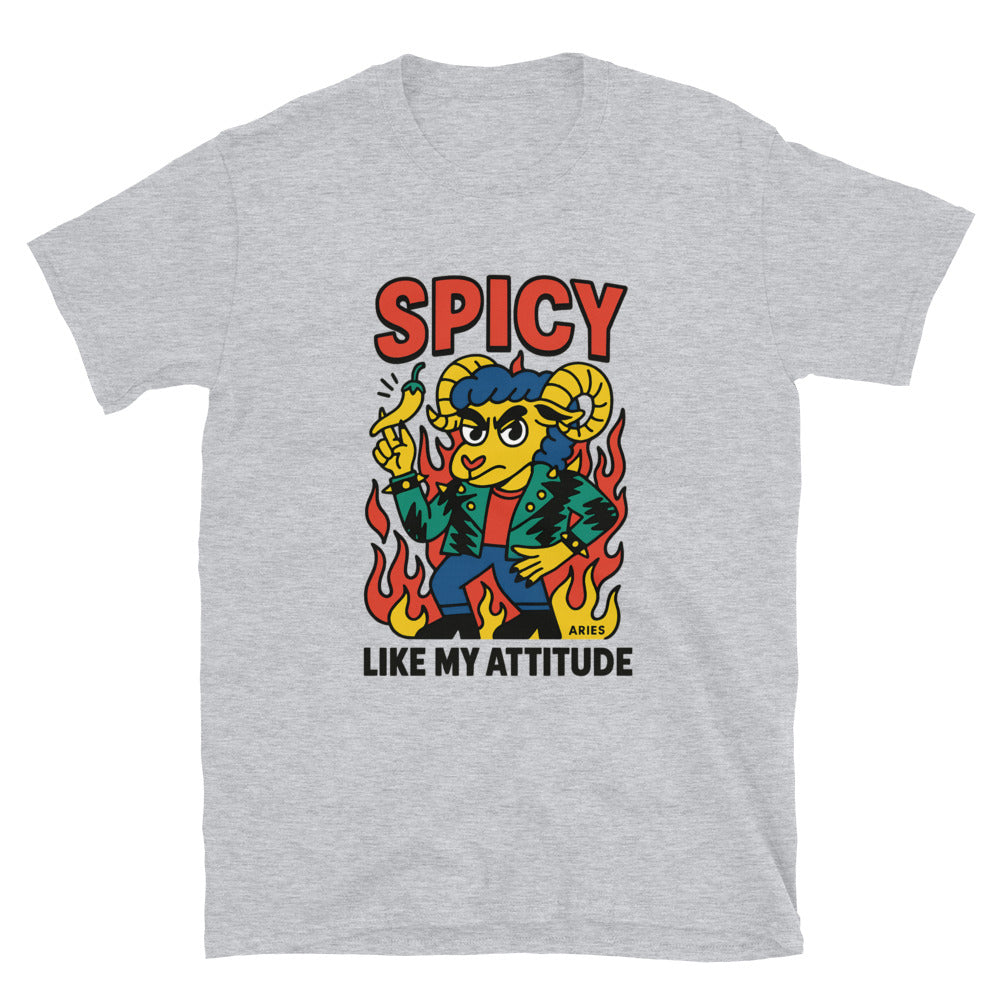Aries: Spicy Like My Attitude T-Shirt