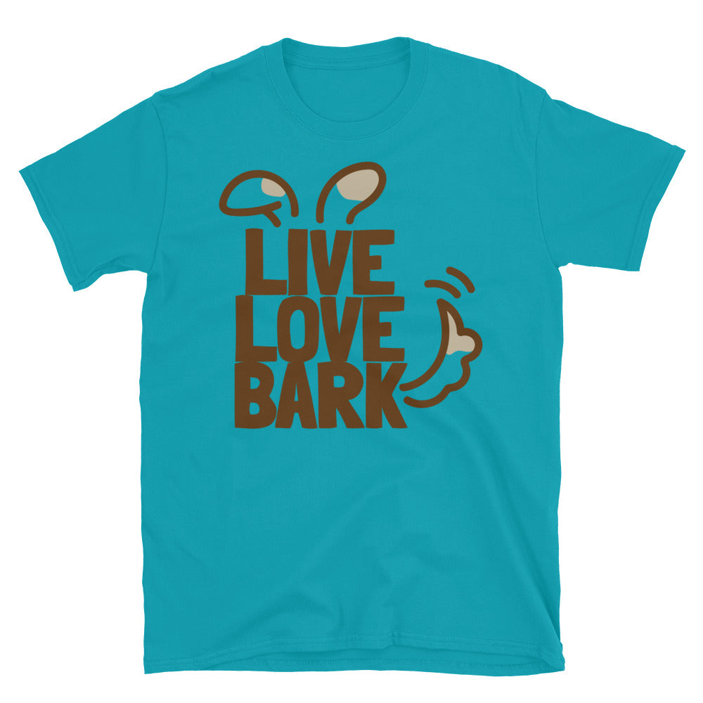 Live, Love, Bark T-Shirt
