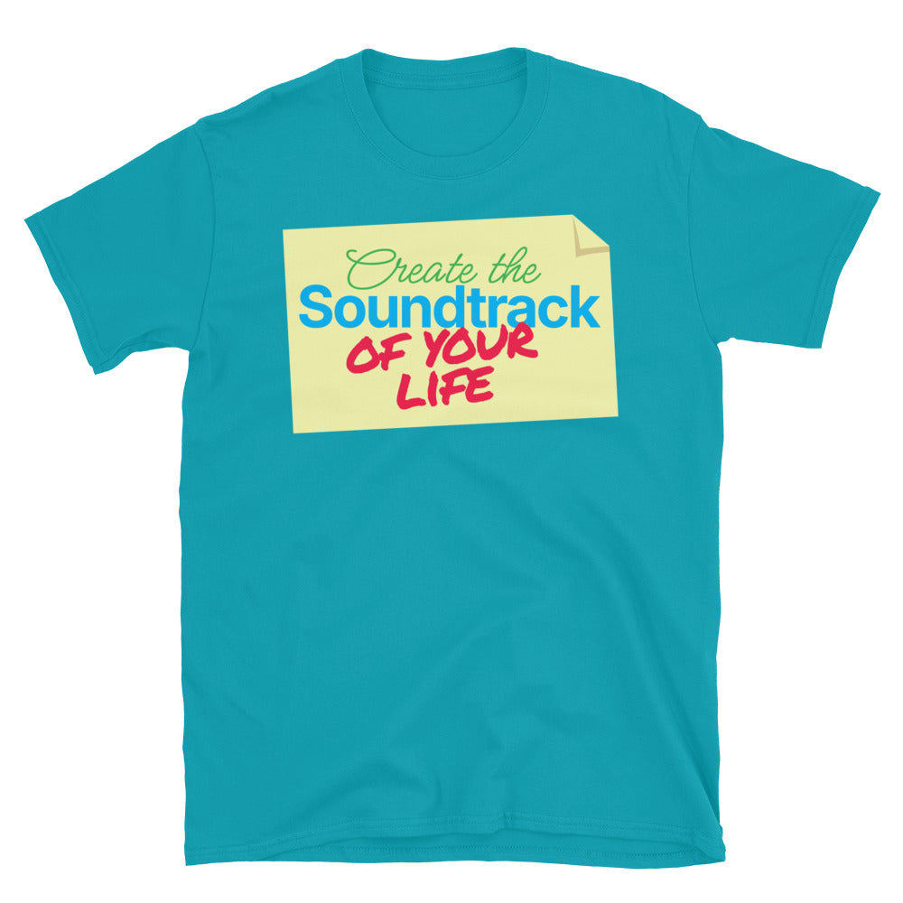 Soundtrack Of Your Life T-Shirt