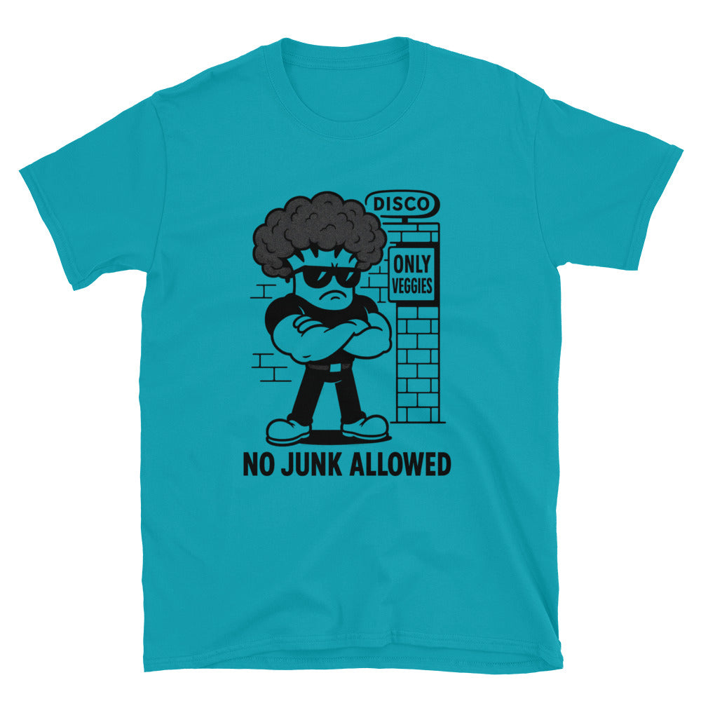 No Junk Allowed T-Shirt