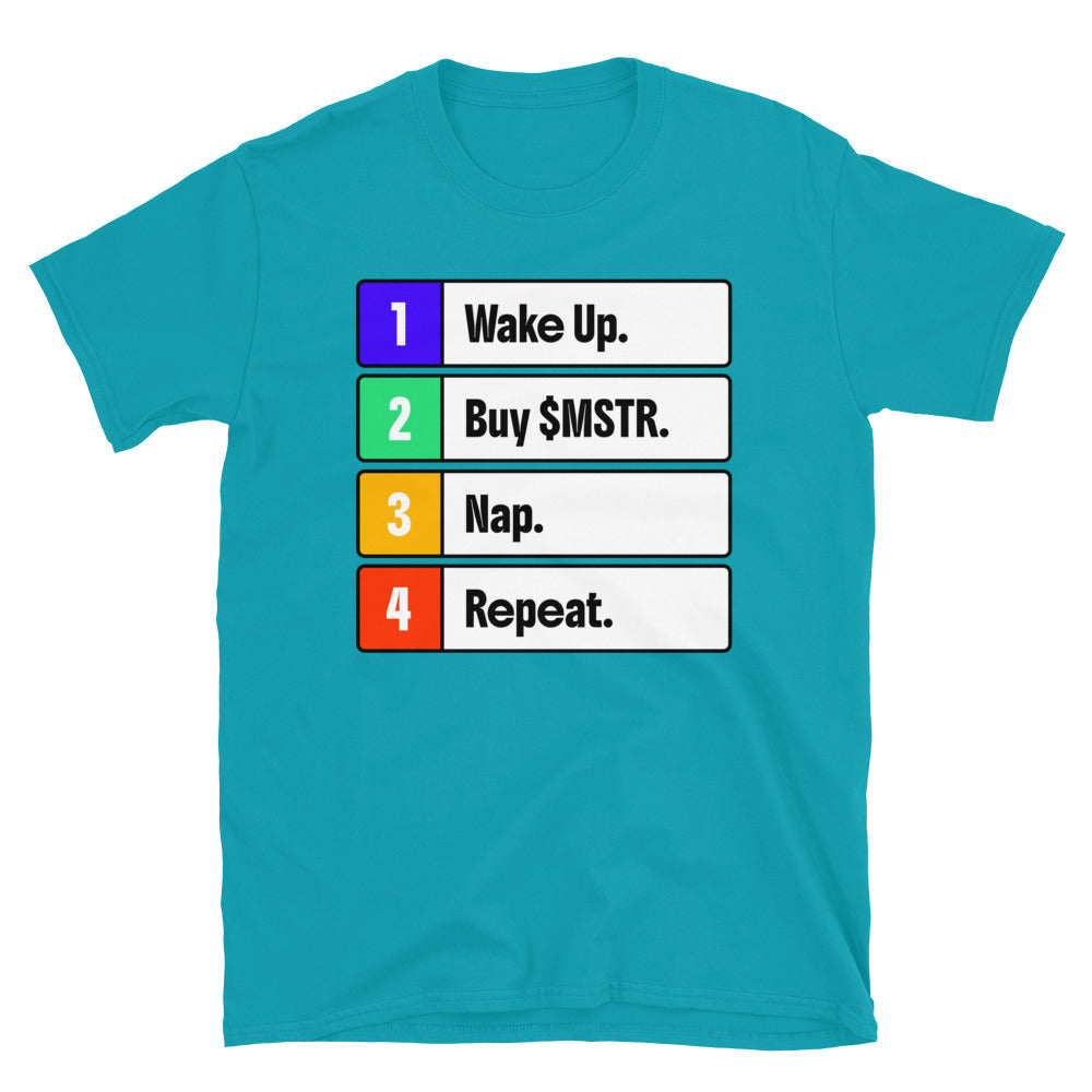 Wakeup Buy MSTR Nap Repeat T-Shirt