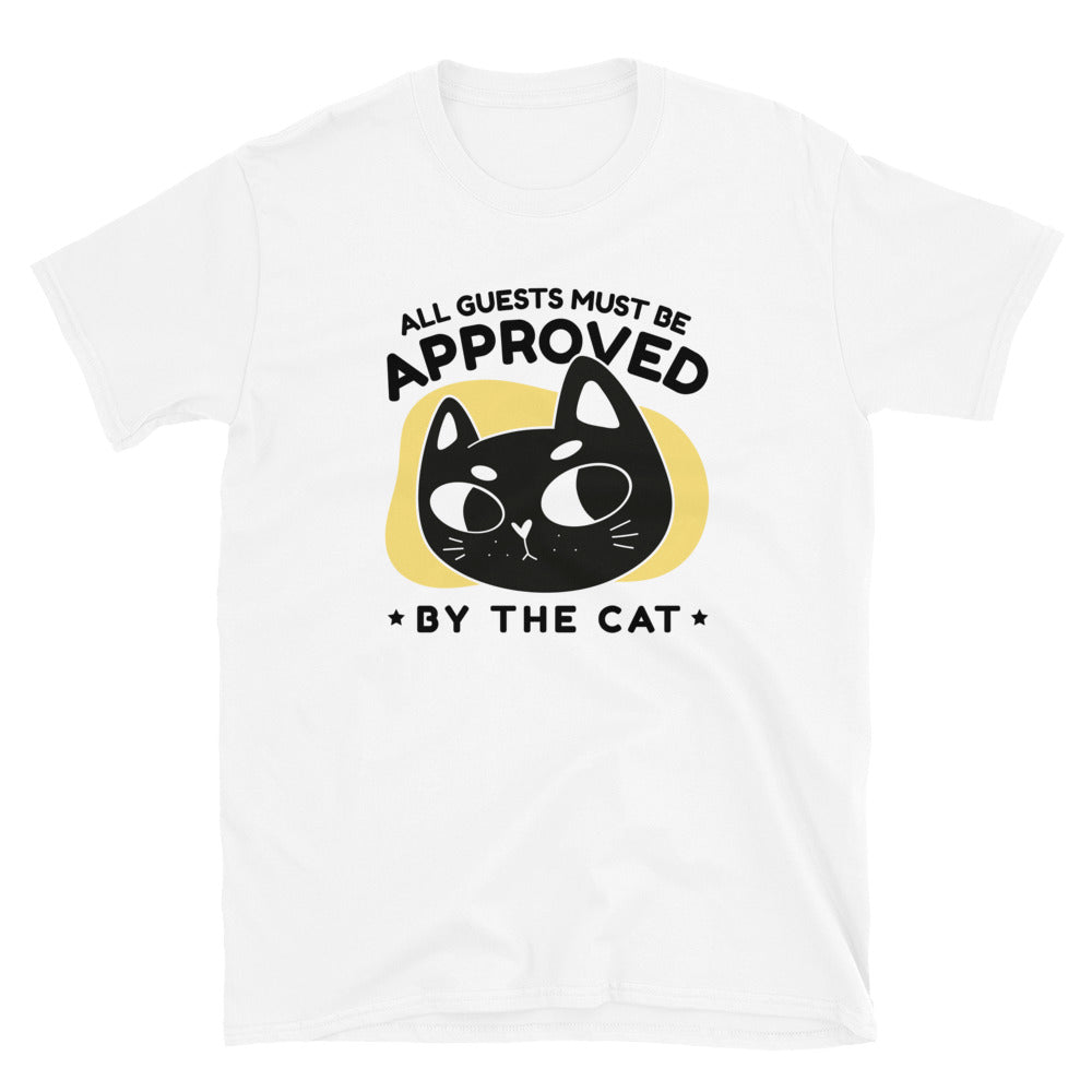 Must Be Approved By The Cat T-Shirt