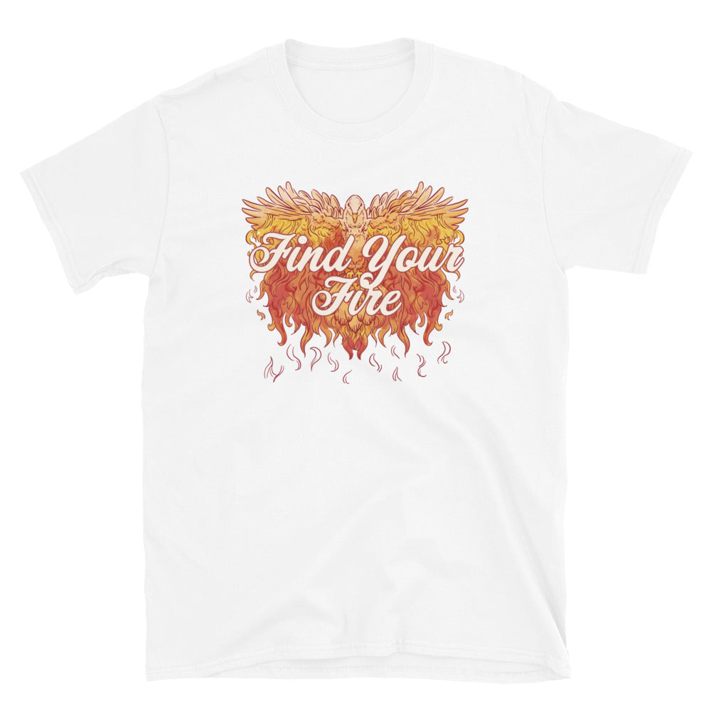Find Your Fire T-Shirt