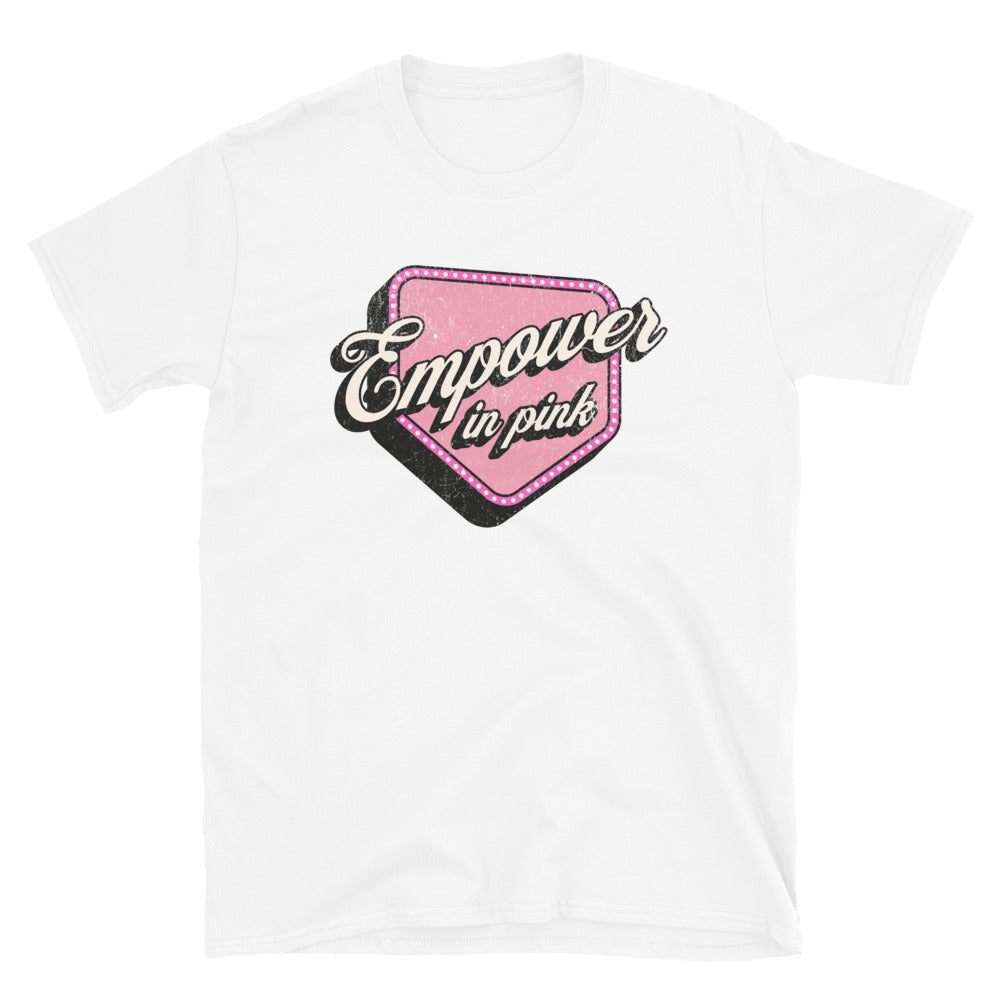 Empower In Pink T-Shirt