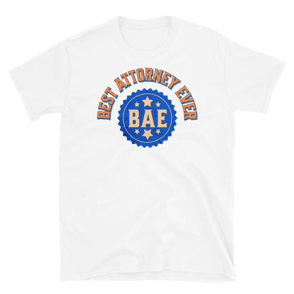 Best Attorney Ever T-Shirt