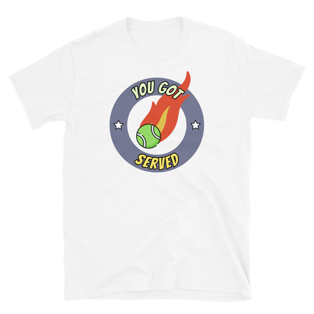 You Got Served Tennis Edition T-Shirt