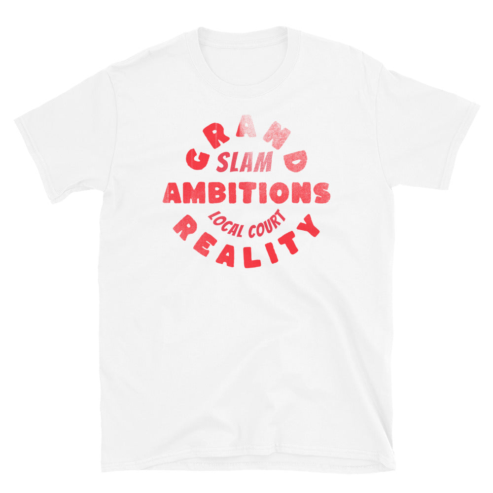 Grand Slam Ambitions Tennis T-Shirt