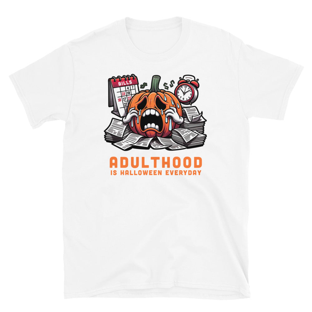 Adulthood Spooky Halloween Everyday T-Shirt