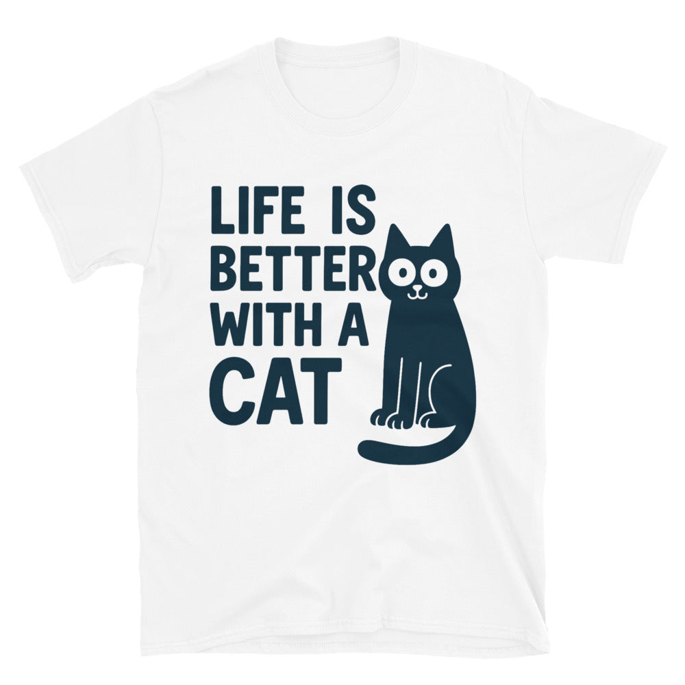 Life Is Better With A Cat T-Shirt
