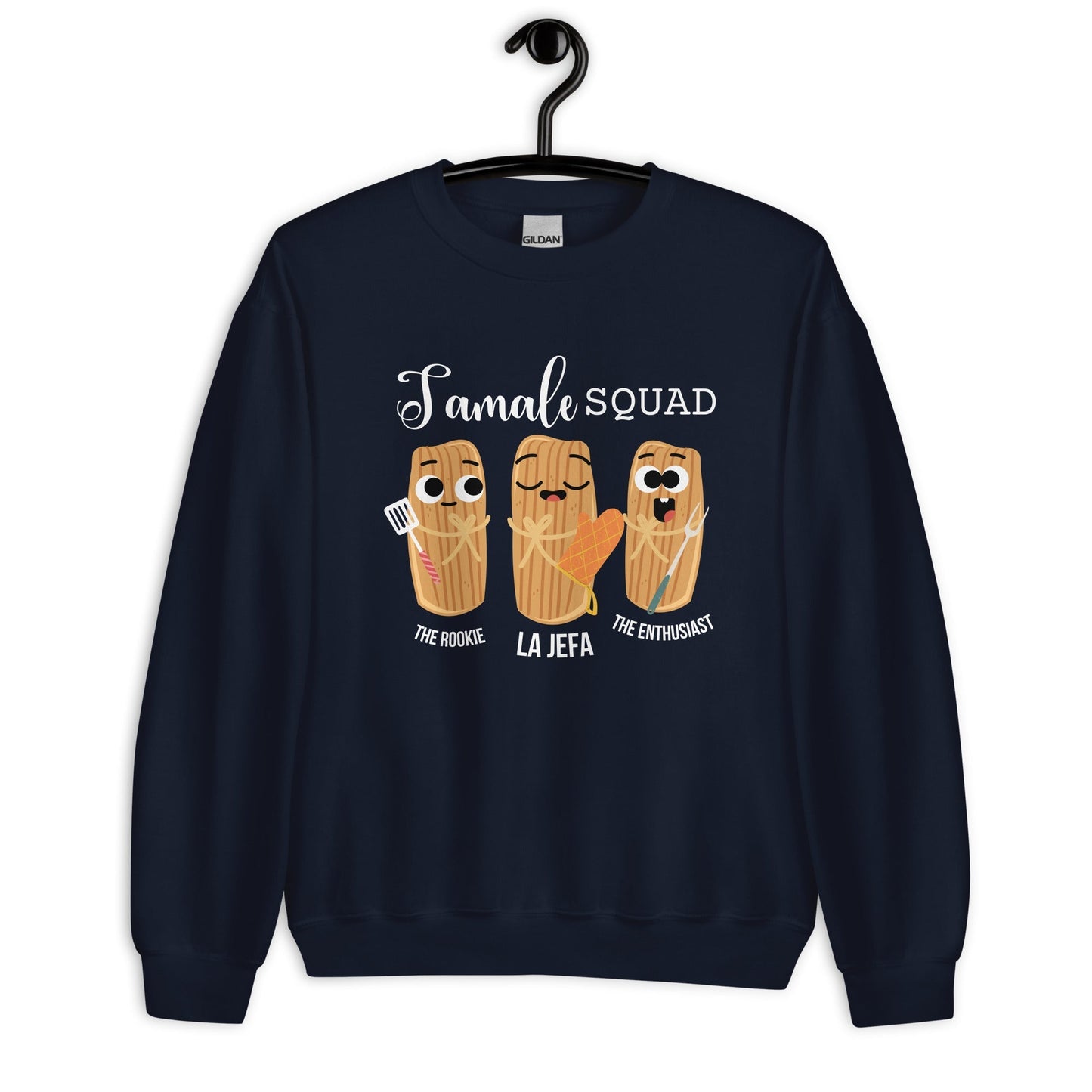 Tamale Squad The Rookie La Jefa The Enthusiast Sweatshirt