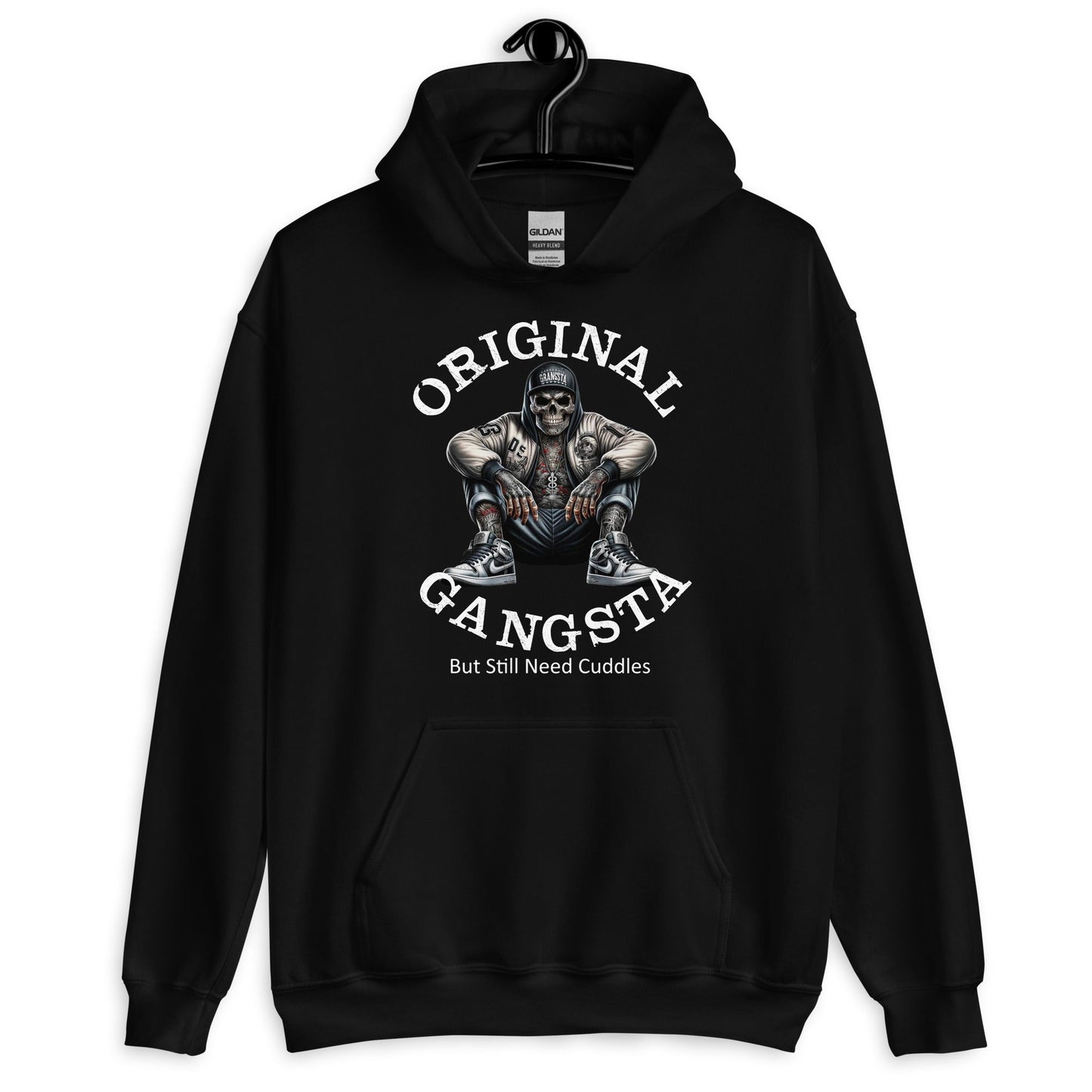 Original Gangsta But Still Need Cuddles Unisex Hoodie