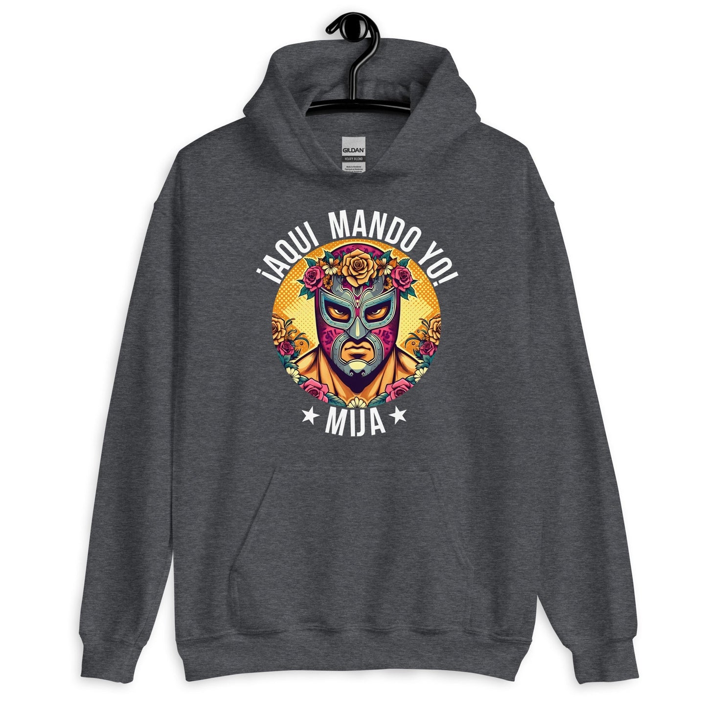 Â¡Aqui Mando Yo! Mija Hoodie