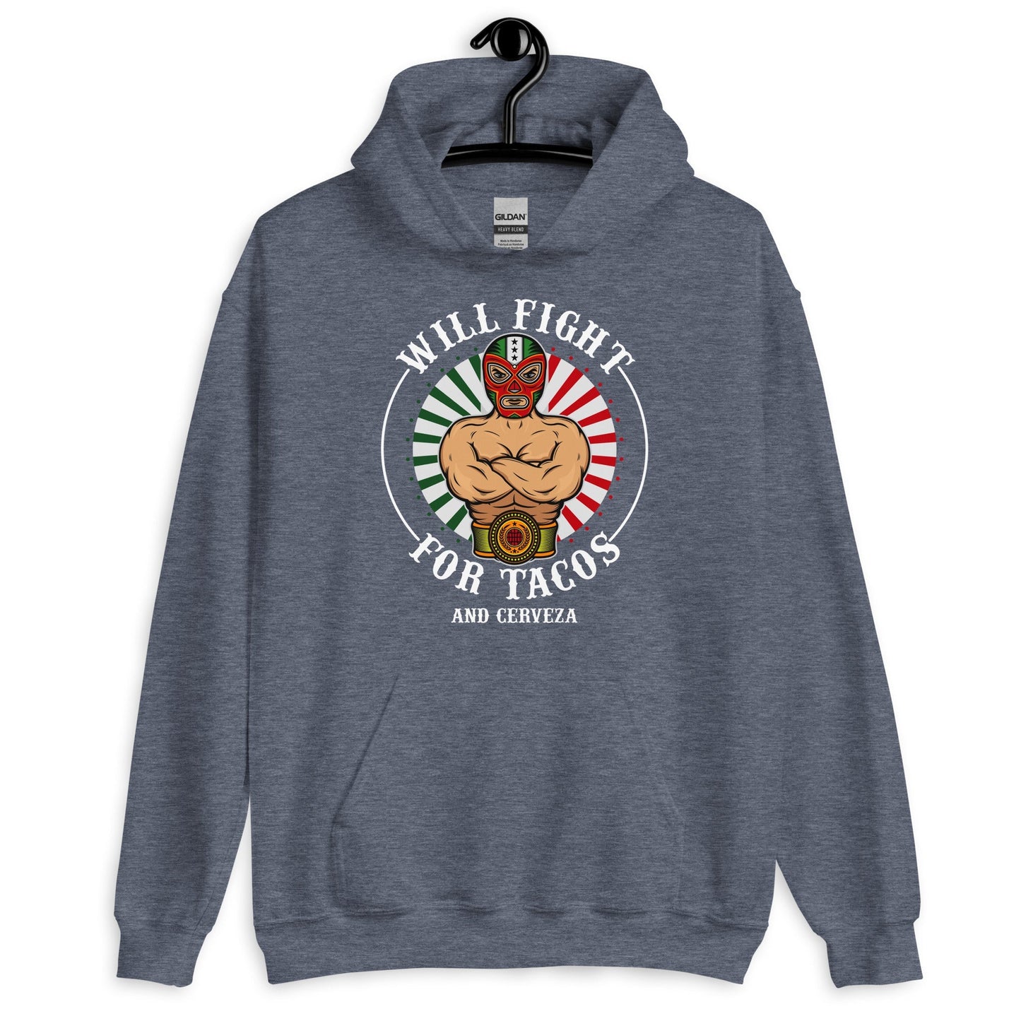 Will Fight for Tacos and Cerveza Luchador Unisex Hoodie