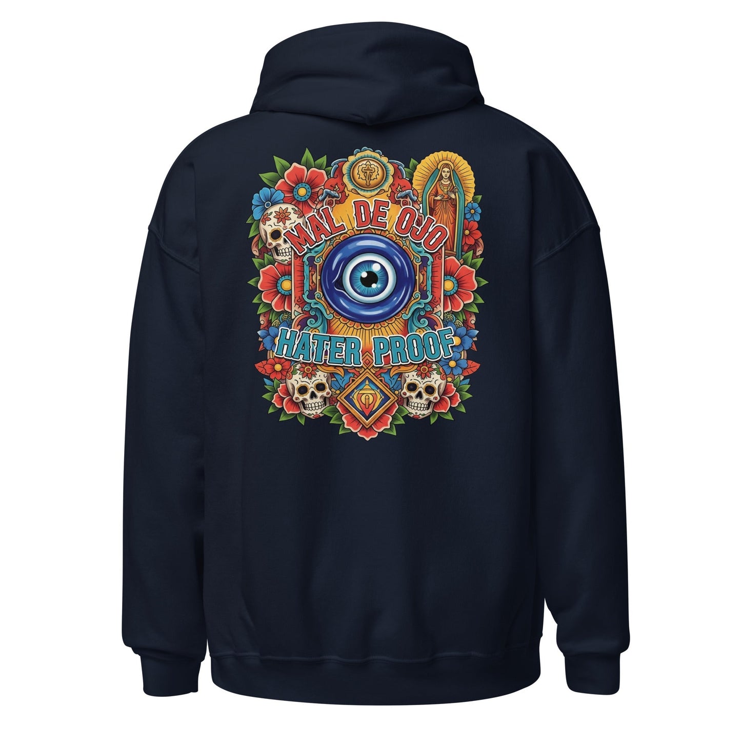 Mal De Ojo Hater Proof Hoodie - Back Print Tattoo-Inspired Latino Protection Hoodie