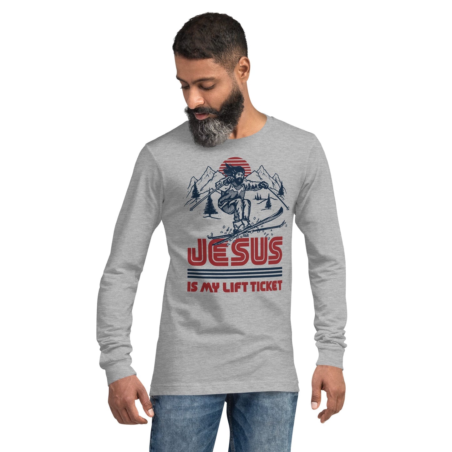 Unisex Jesus Is My Lift Ticket Long Sleeve T-shirt