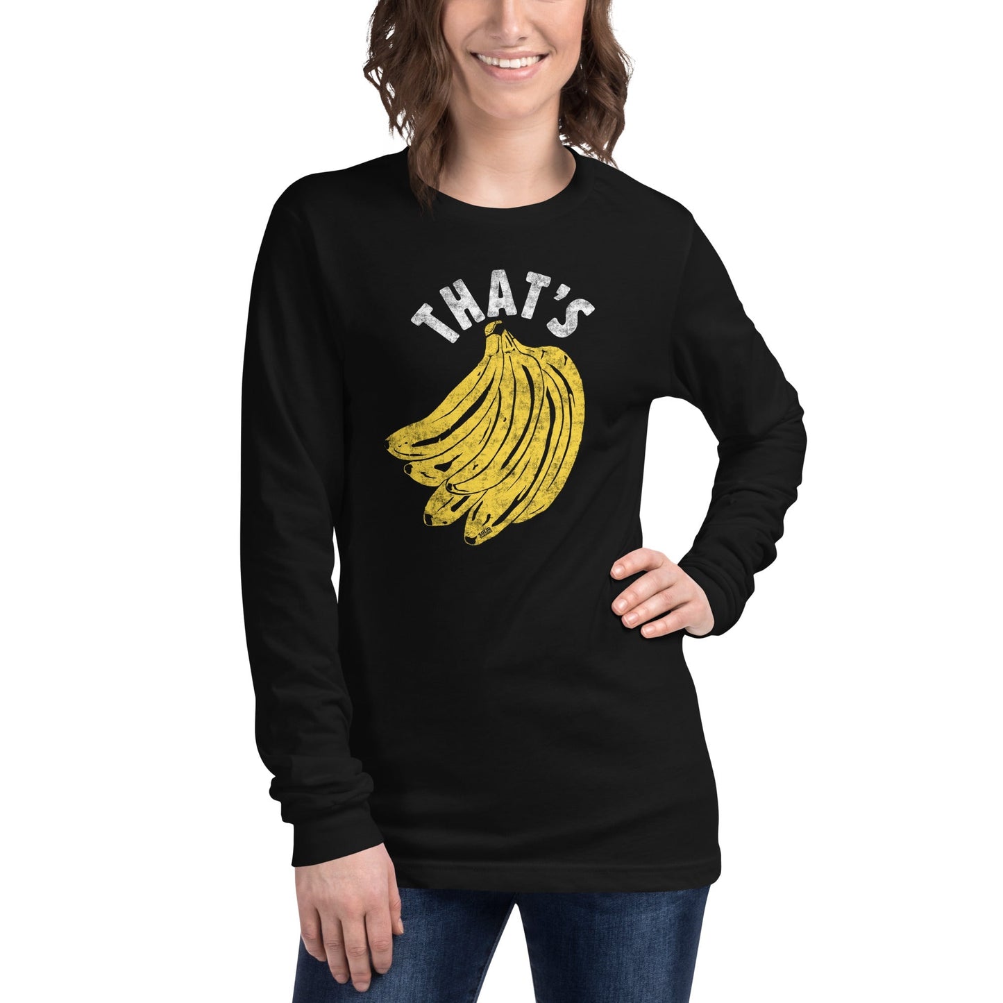 Unisex That's Bananas Long Sleeve T-shirt