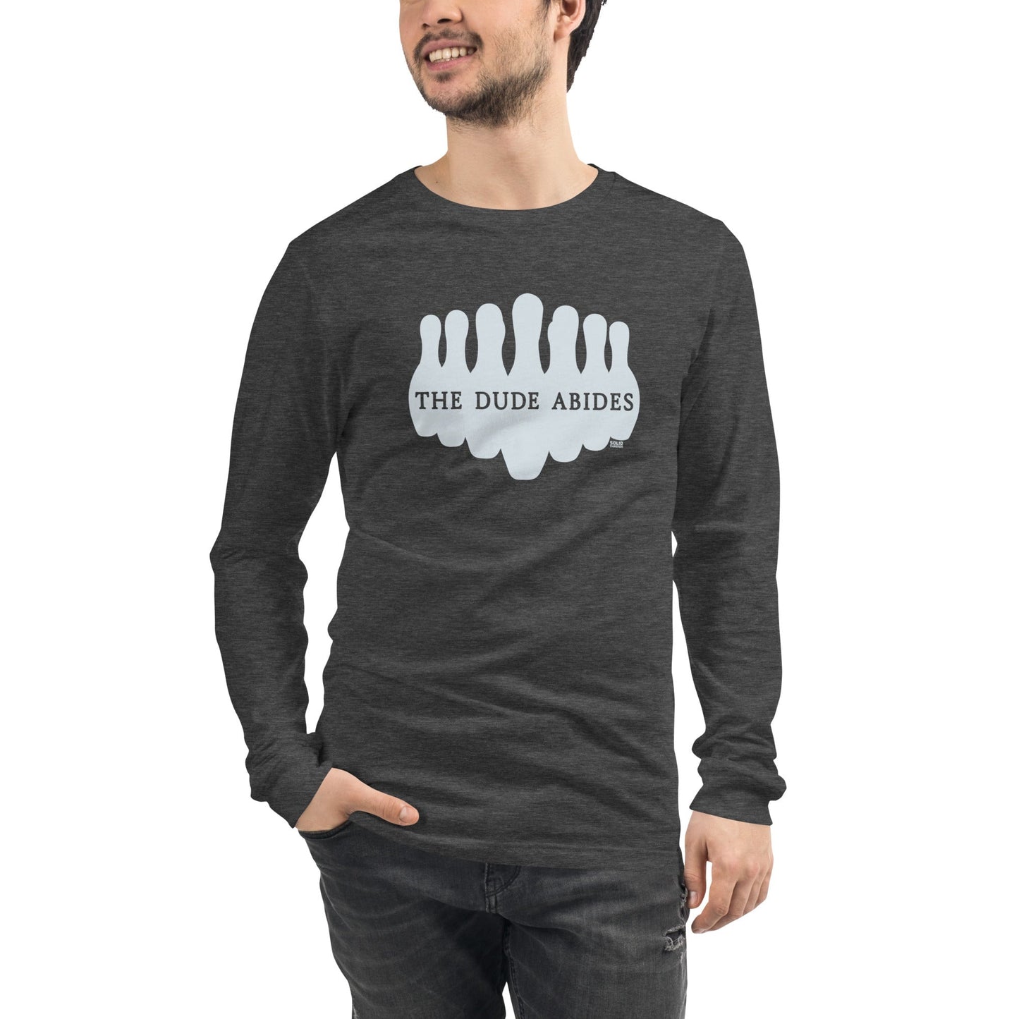 Unisex The Dude Abides Long Sleeve T-shirt