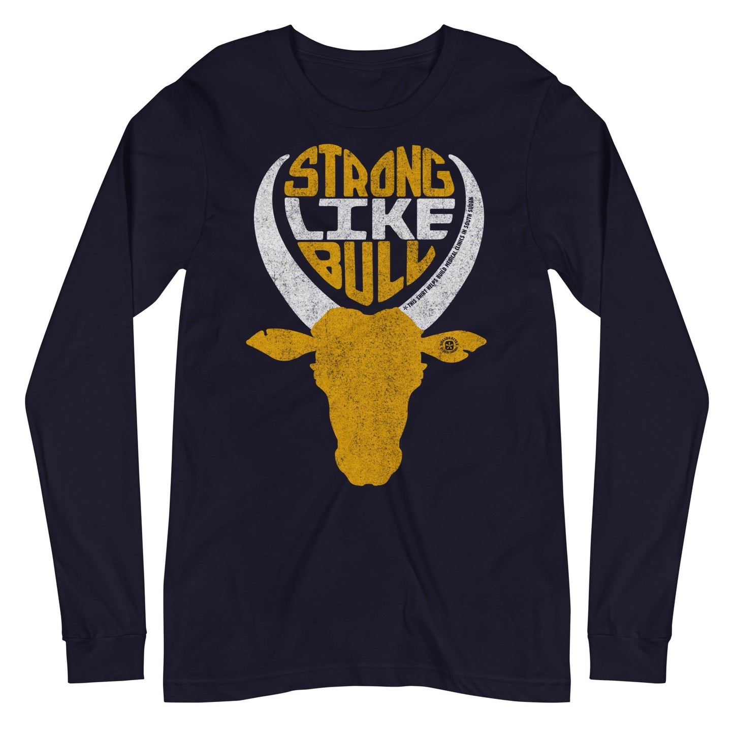 Unisex Strong Like Bull Long Sleeve T-shirt | Supports World Health