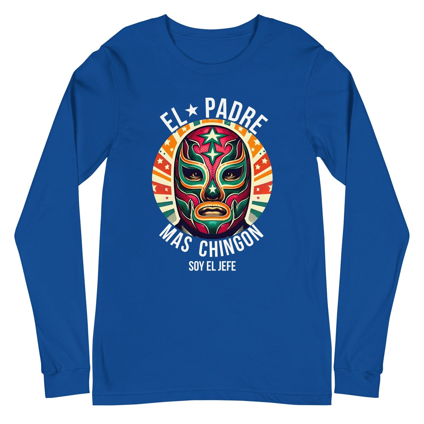El Padre Mas Chingon Soy El Jefe Unisex Long Sleeve Tee