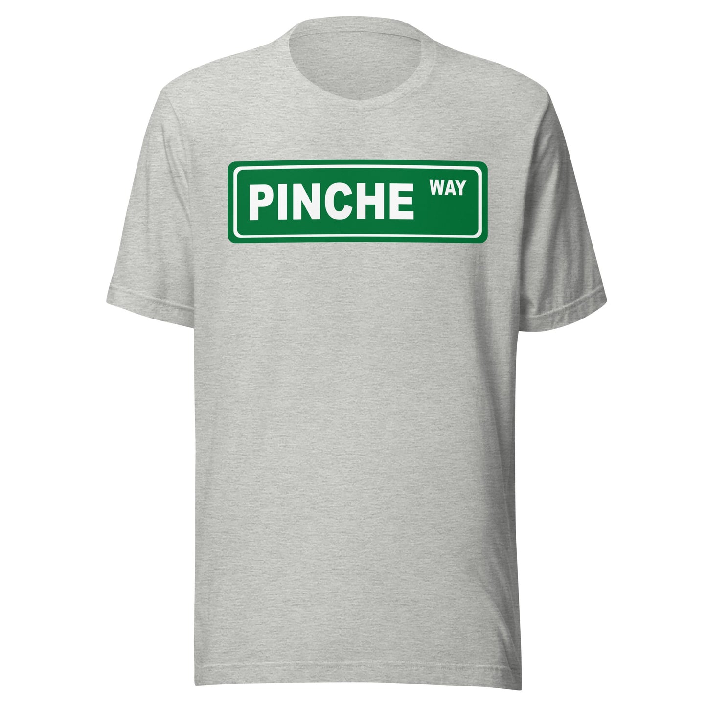 Pinche Way T-Shirt Premium