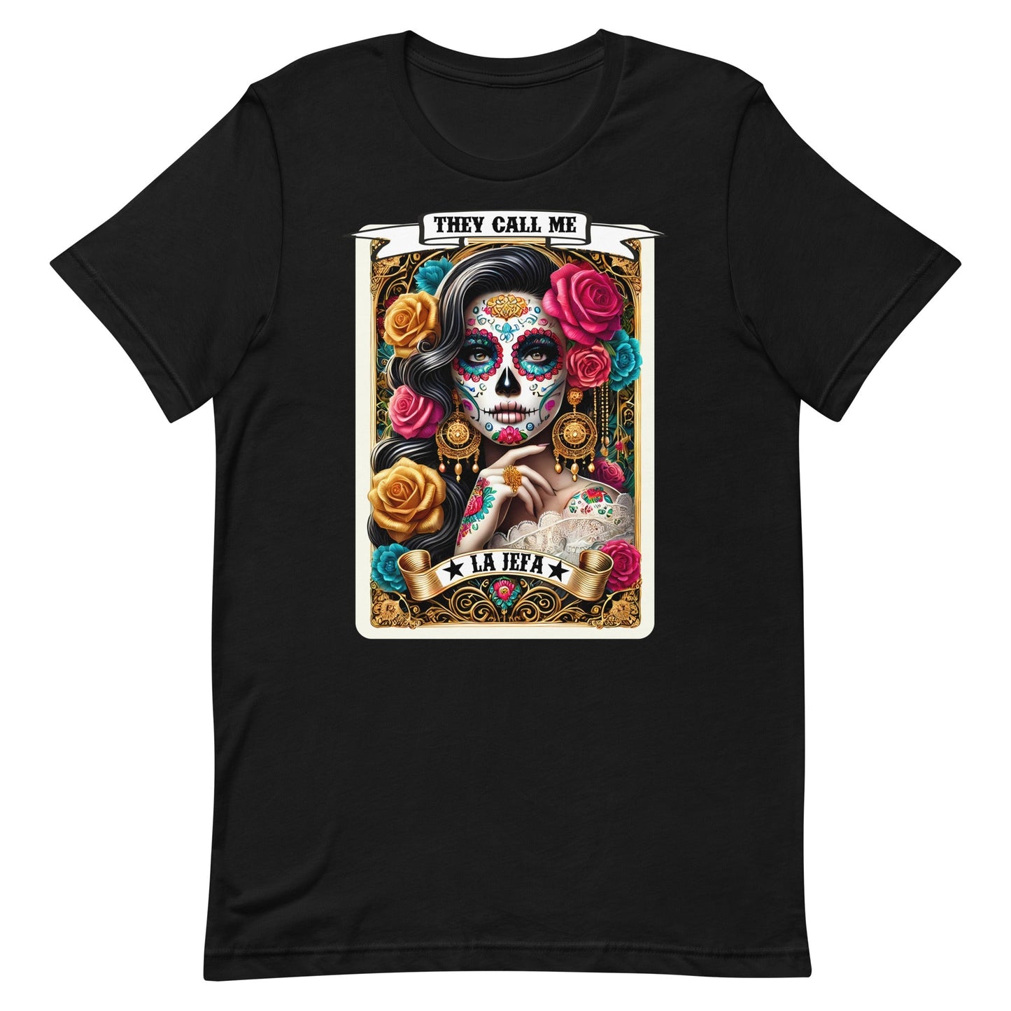 They Call Me La Jefa T-Shirt for Latina