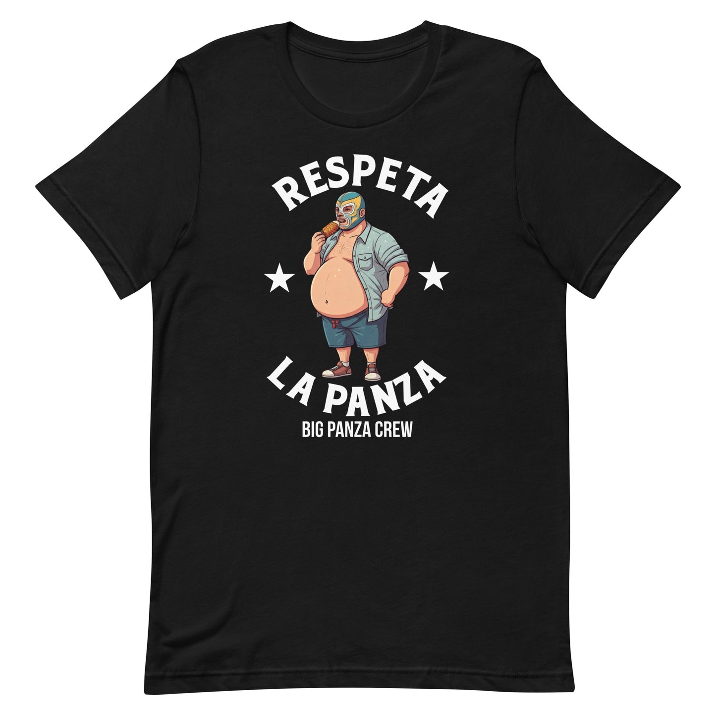 Respeta La Panza Big Panza Crew Unisex T-shirt for Latinos