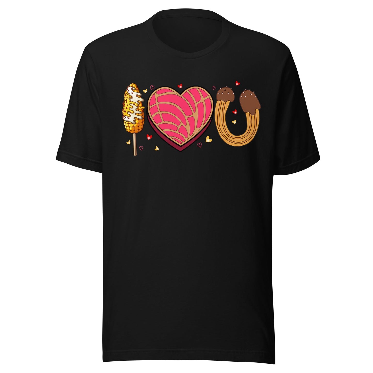 I Love U Conchas Elotes Churros Unisex T-Shirt