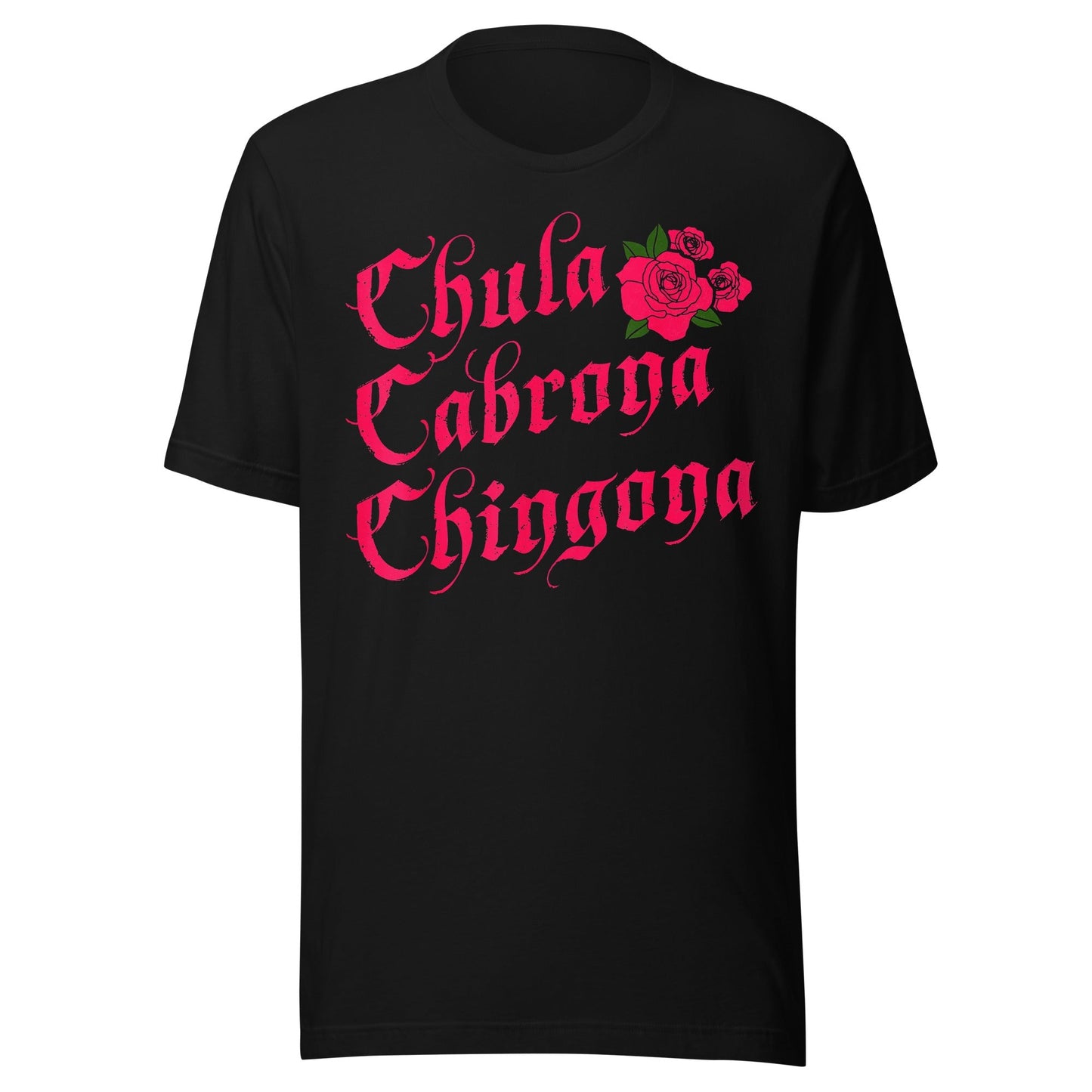 Chula Cabrona Chingona T-Shirt Premium