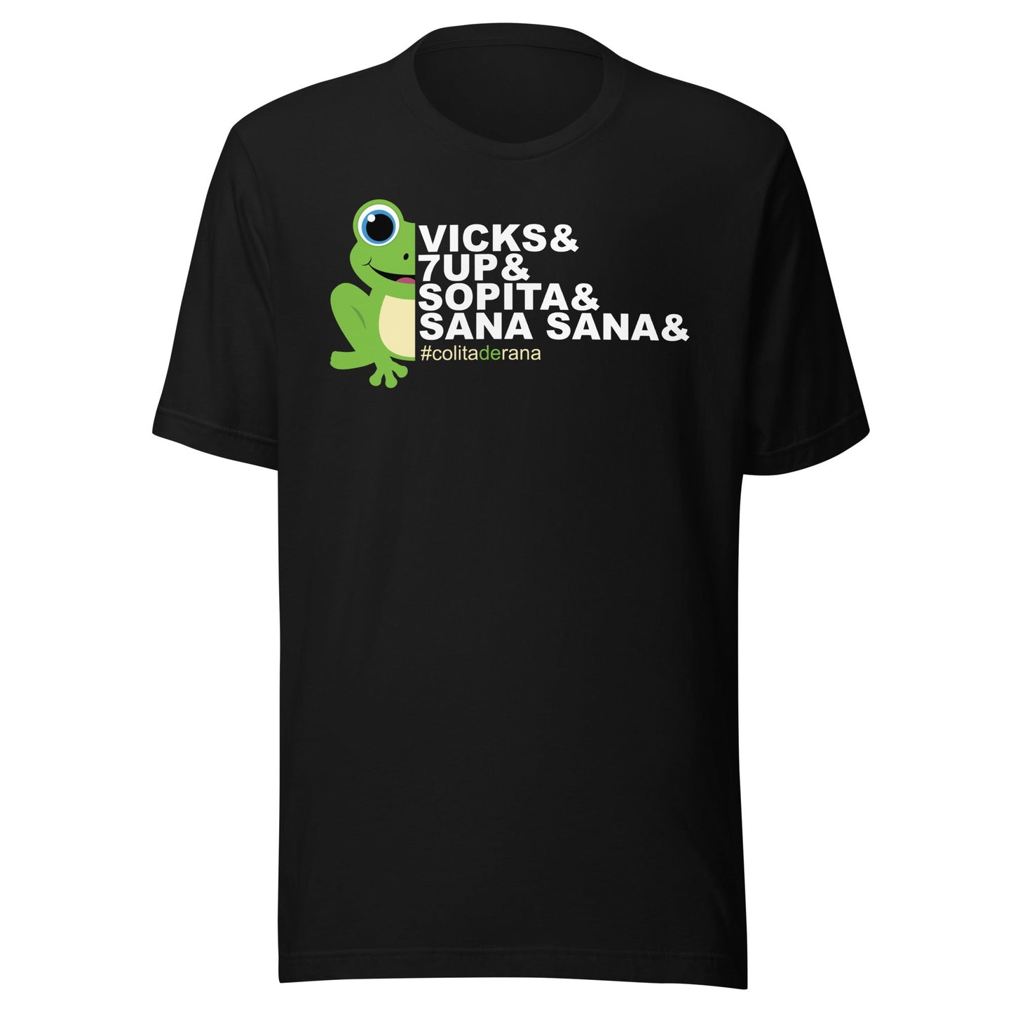Sana Sana Colita De Rana Chingon T-Shirt Premium