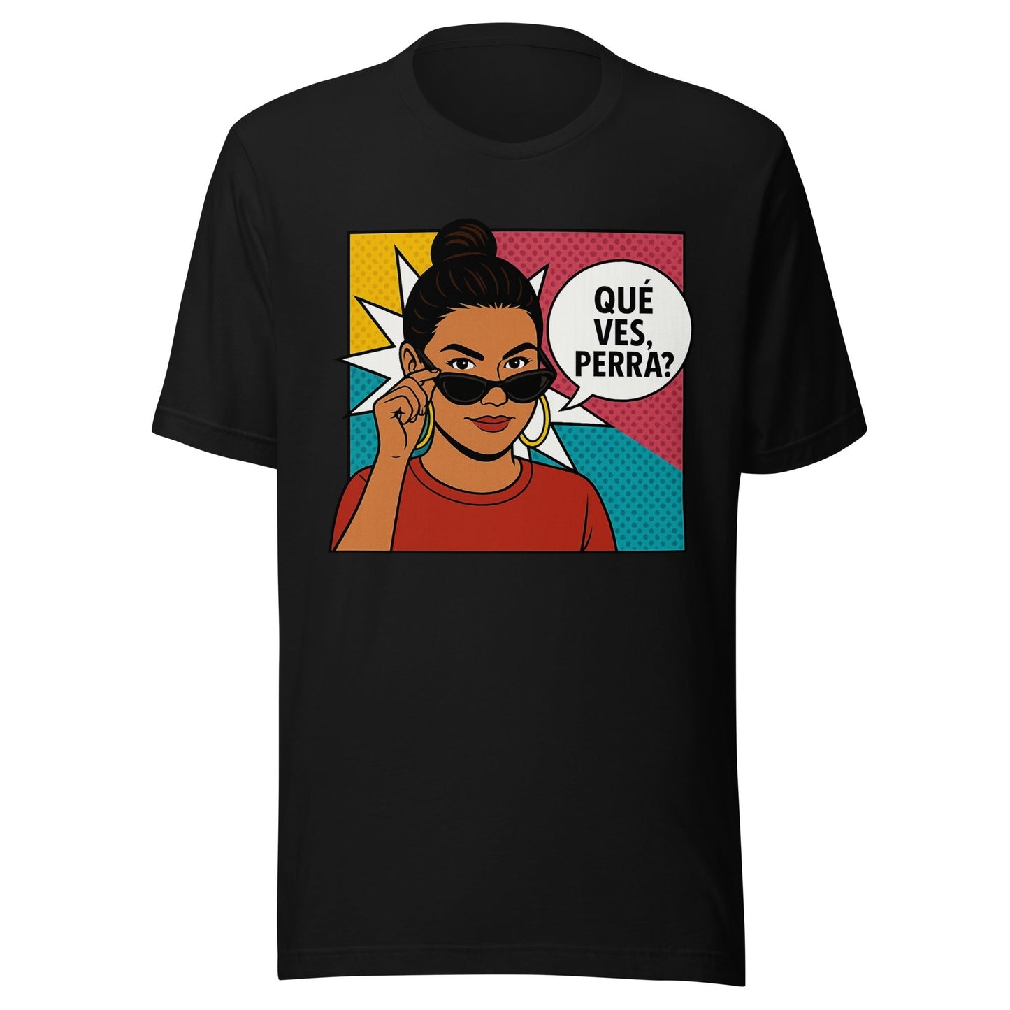 Â¿QuÃ© Ves, Perra? T-Shirt