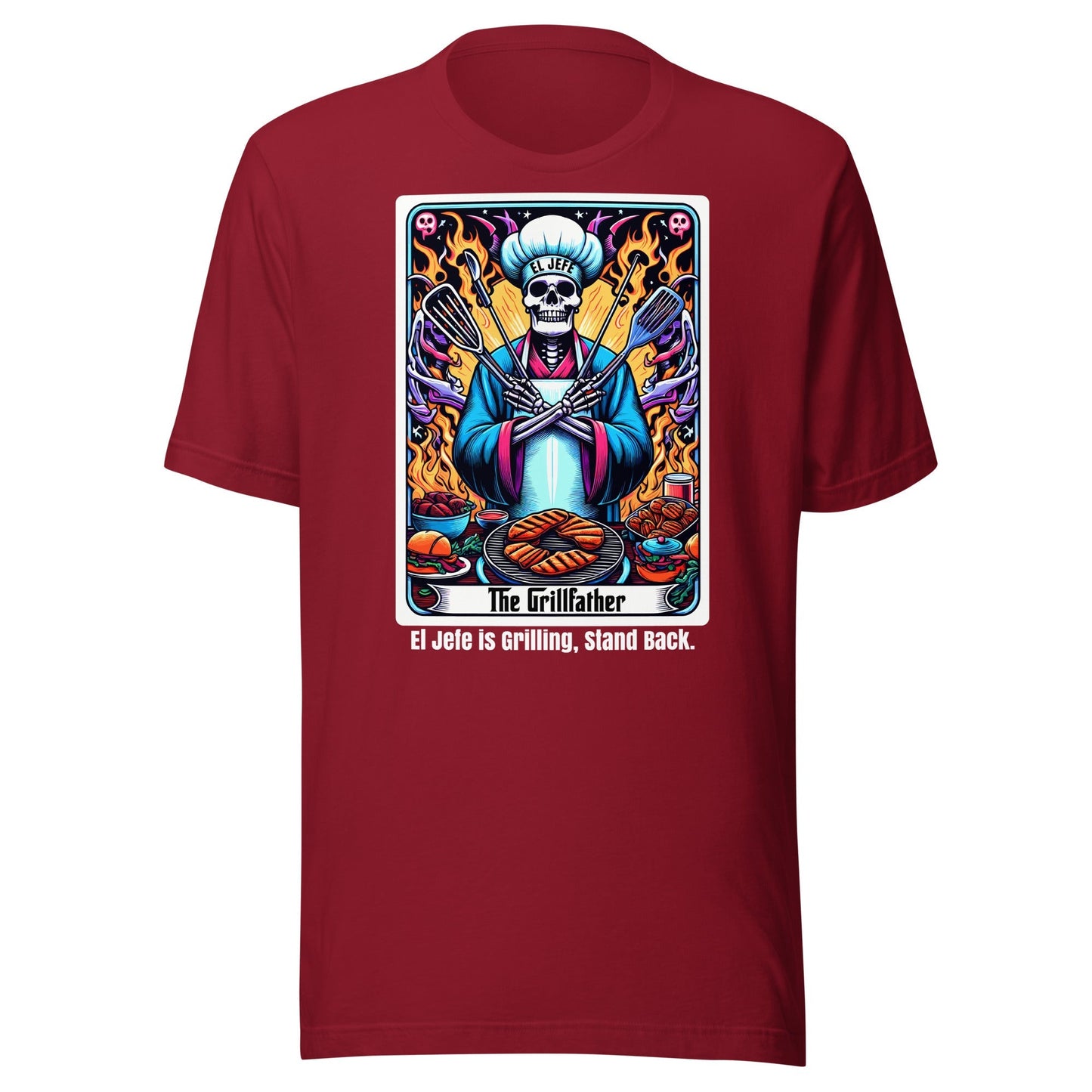 El Jefe The Grill Father Grilling Stand Back T-Shirt