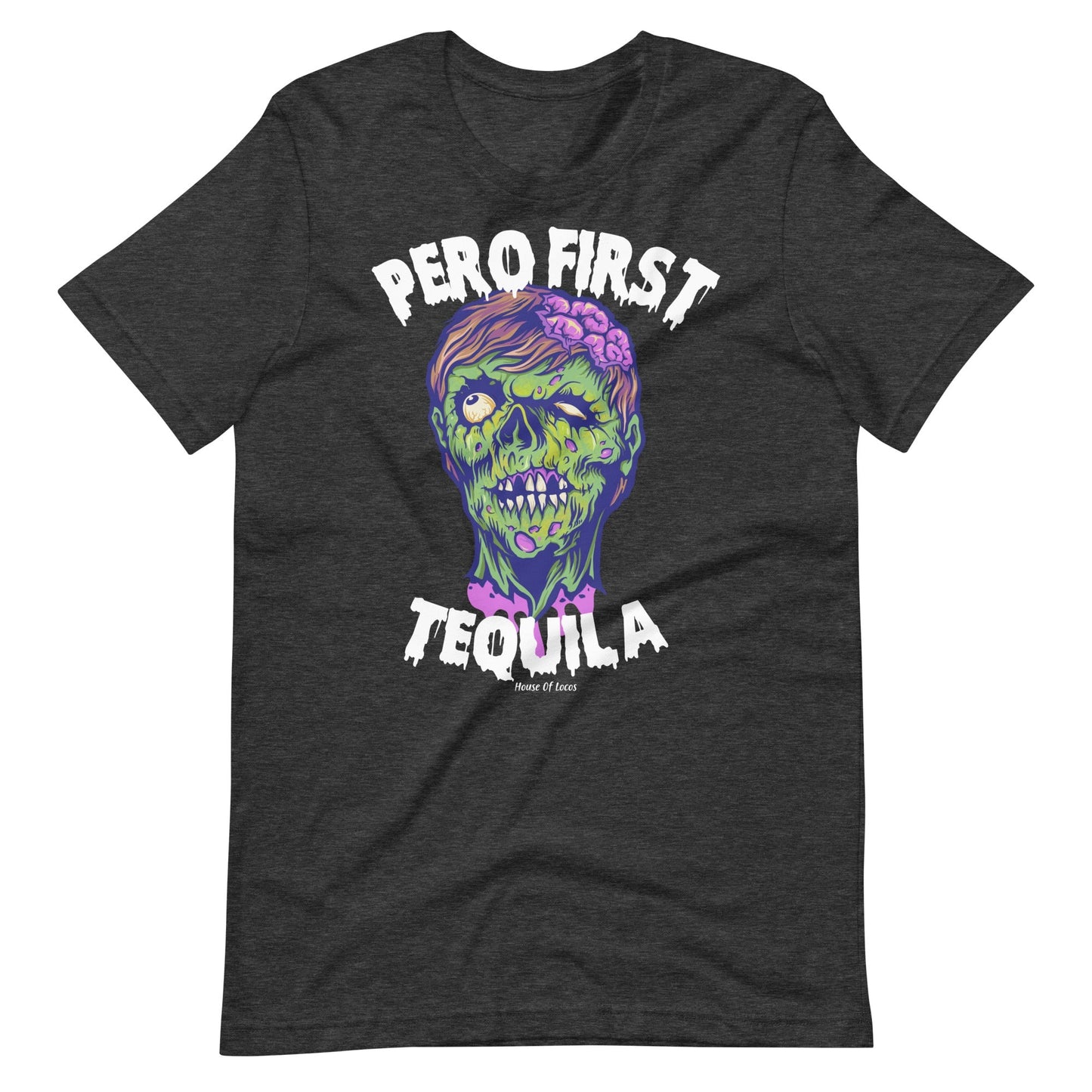 Pero First Tequila Halloween T-Shirt Style001