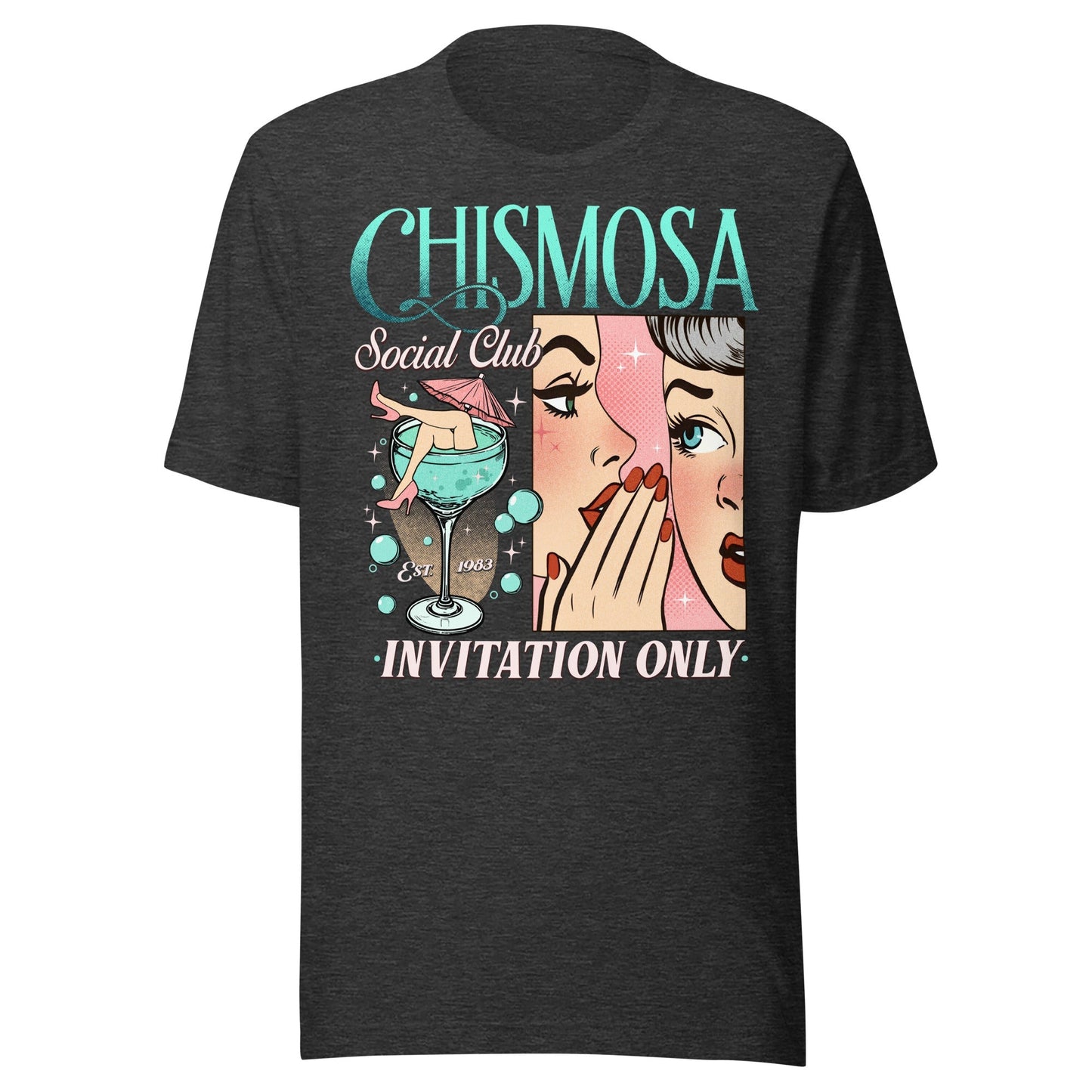 Chismosa Social Club Invitation Only T-Shirt
