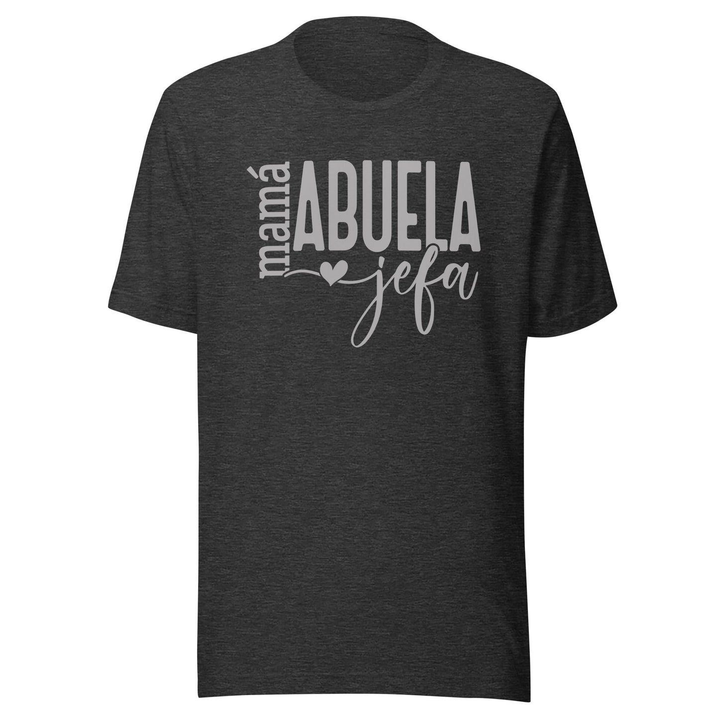 MamÃƒÂ¡ Abuela Jefa T-Shirt - MotherÃ¢â‚¬â„¢s Day Gift for Latina Grandmas