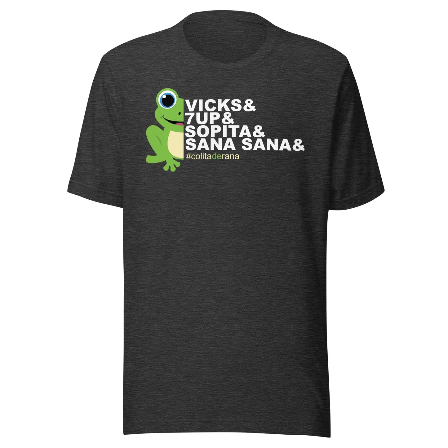Sana Sana Colita De Rana Chingon T-Shirt Premium