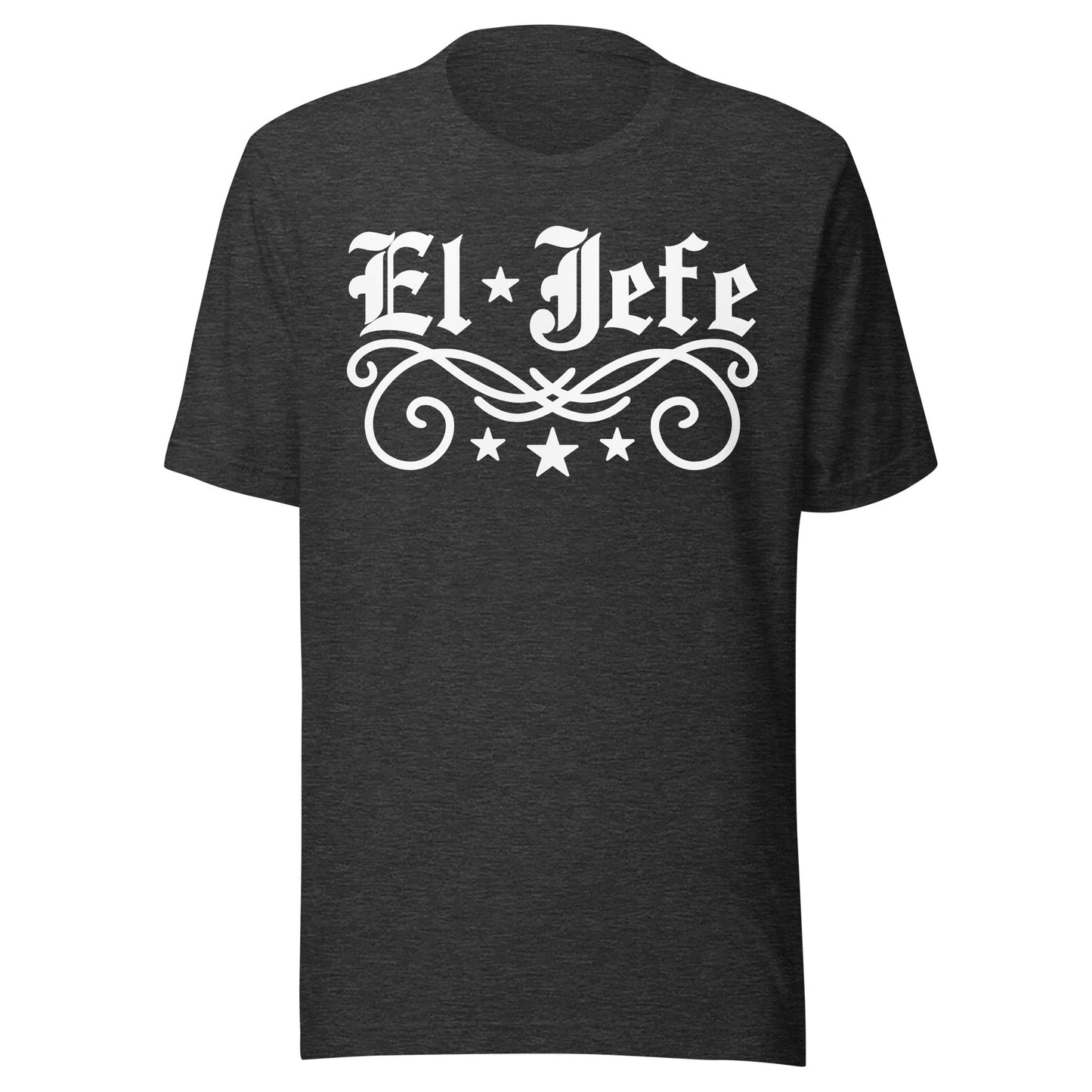 El Jefe Unisex T-Shirt Premium Quality