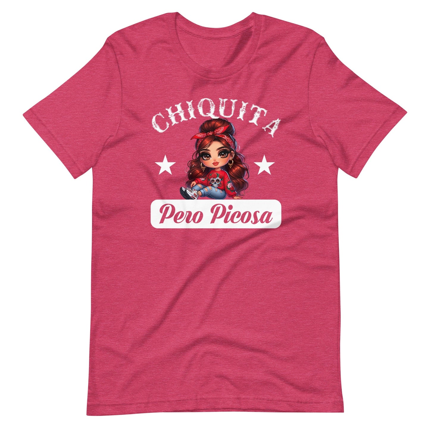 Chiquita Pero Picosa Latina T-Shirt