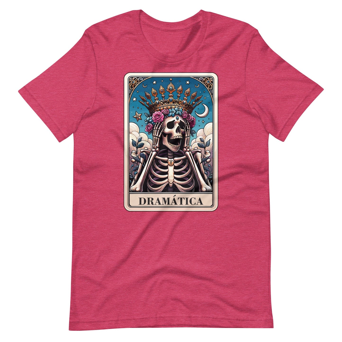 DramÃ¡tica T-Shirt for Latinas
