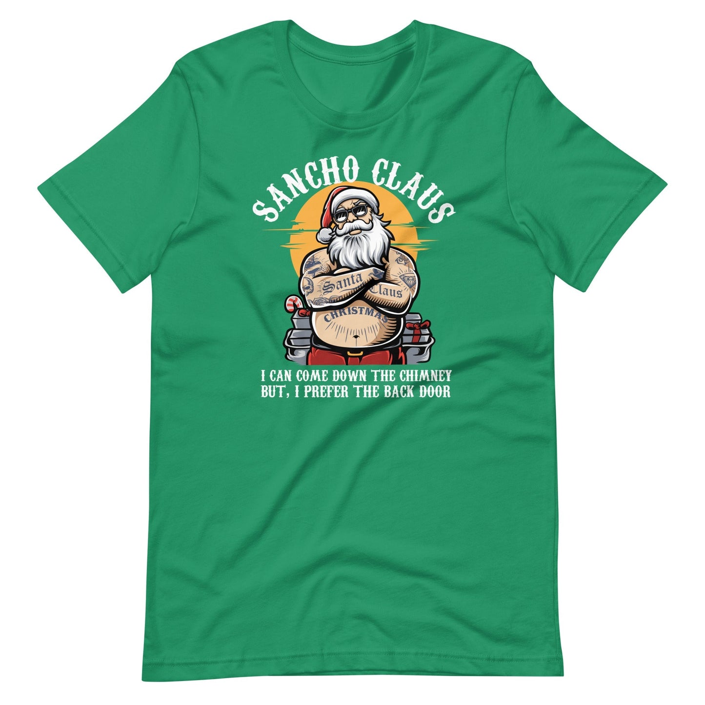 Sancho Claus I Prefer the Back Door Christmas T-Shirt