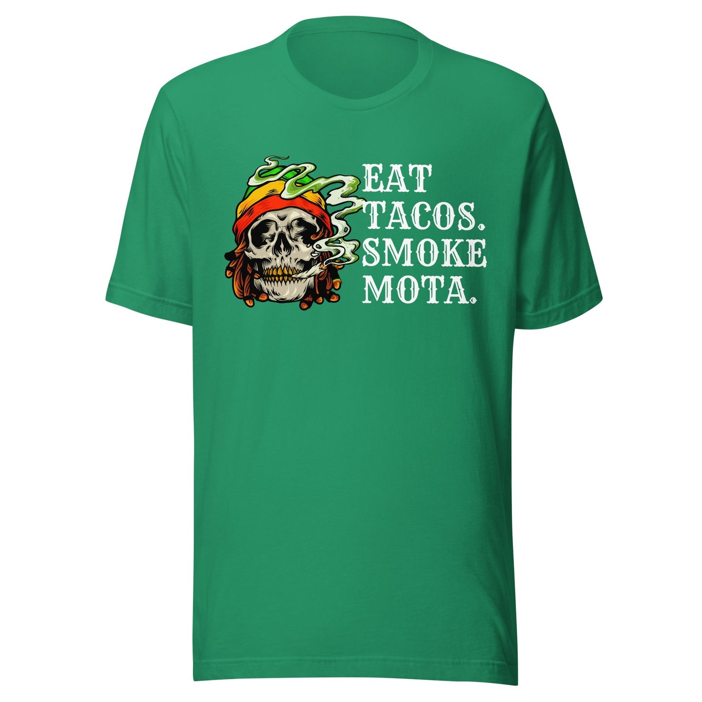 Eat Tacos Smoke Mota T-Shirt