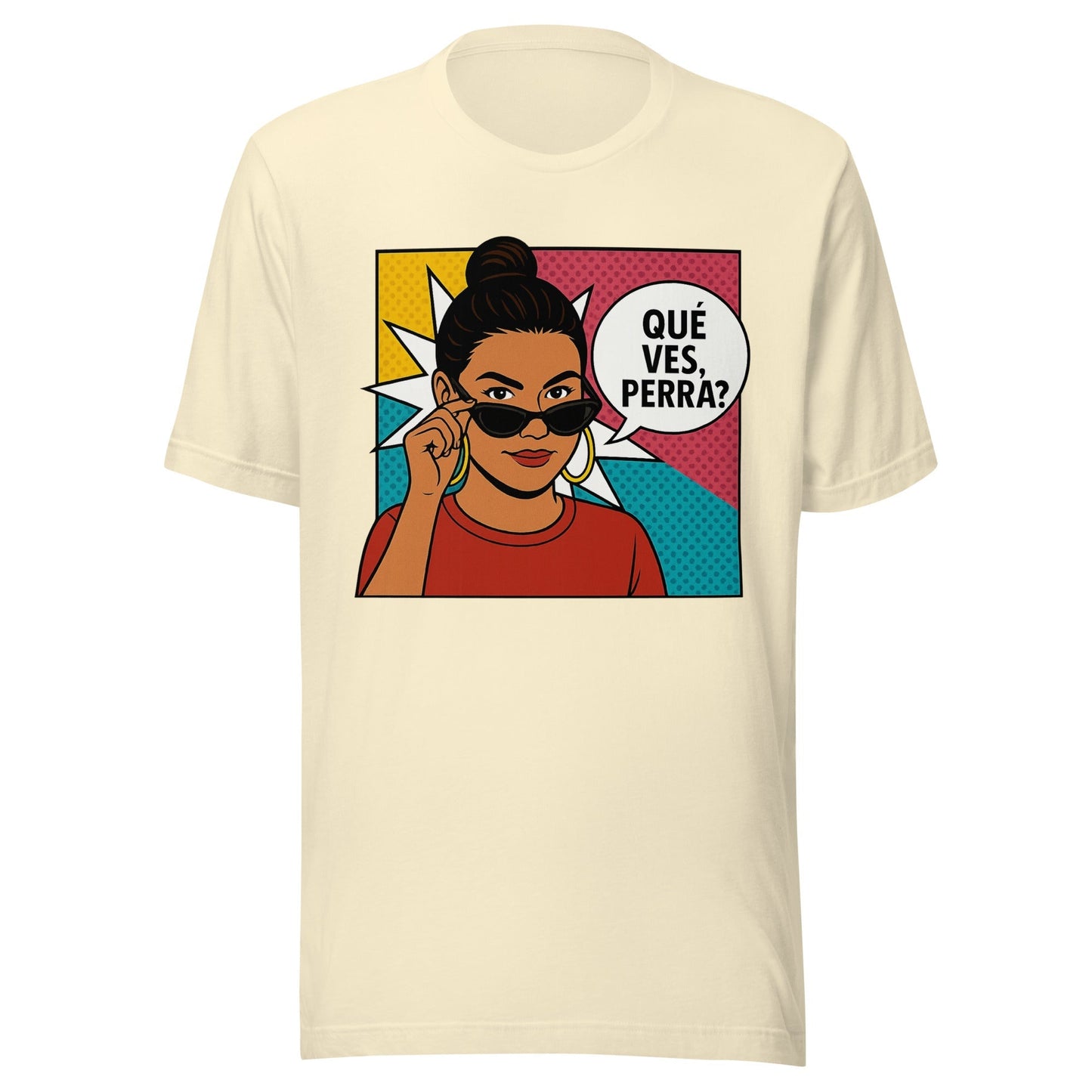Â¿QuÃ© Ves, Perra? T-Shirt