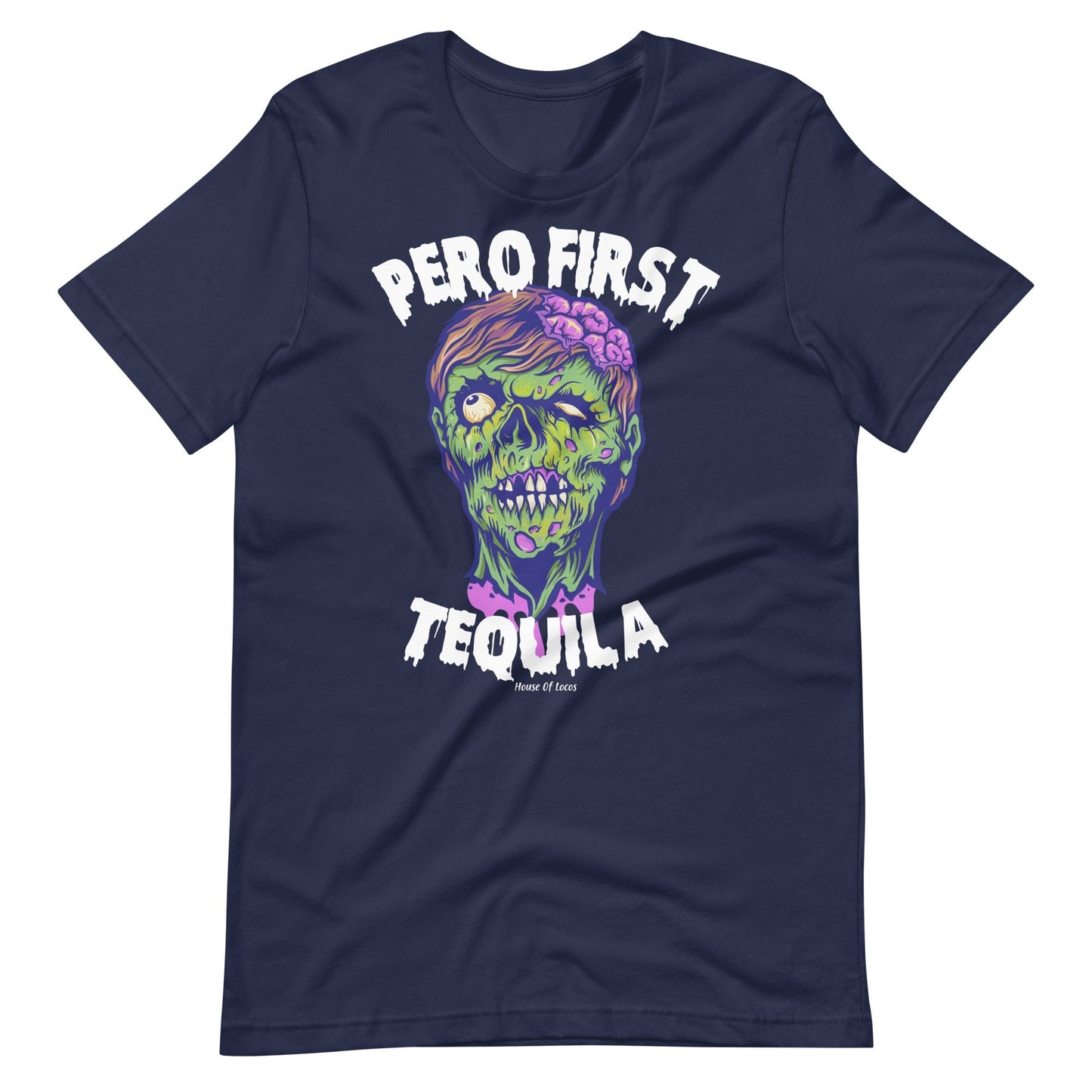 Pero First Tequila Halloween T-Shirt Style001