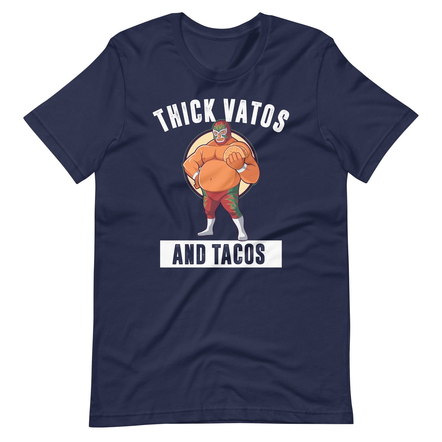Thick Vatos and Tacos T-Shirt