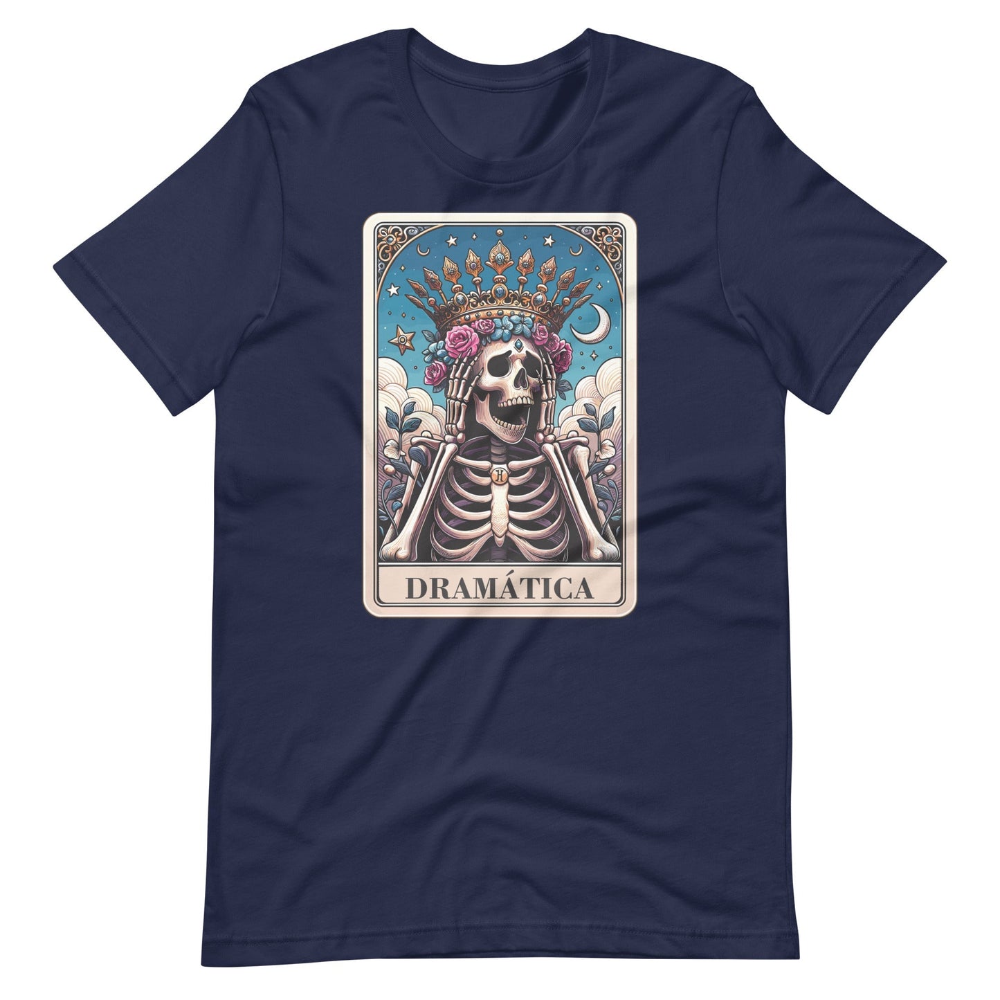 DramÃ¡tica T-Shirt for Latinas