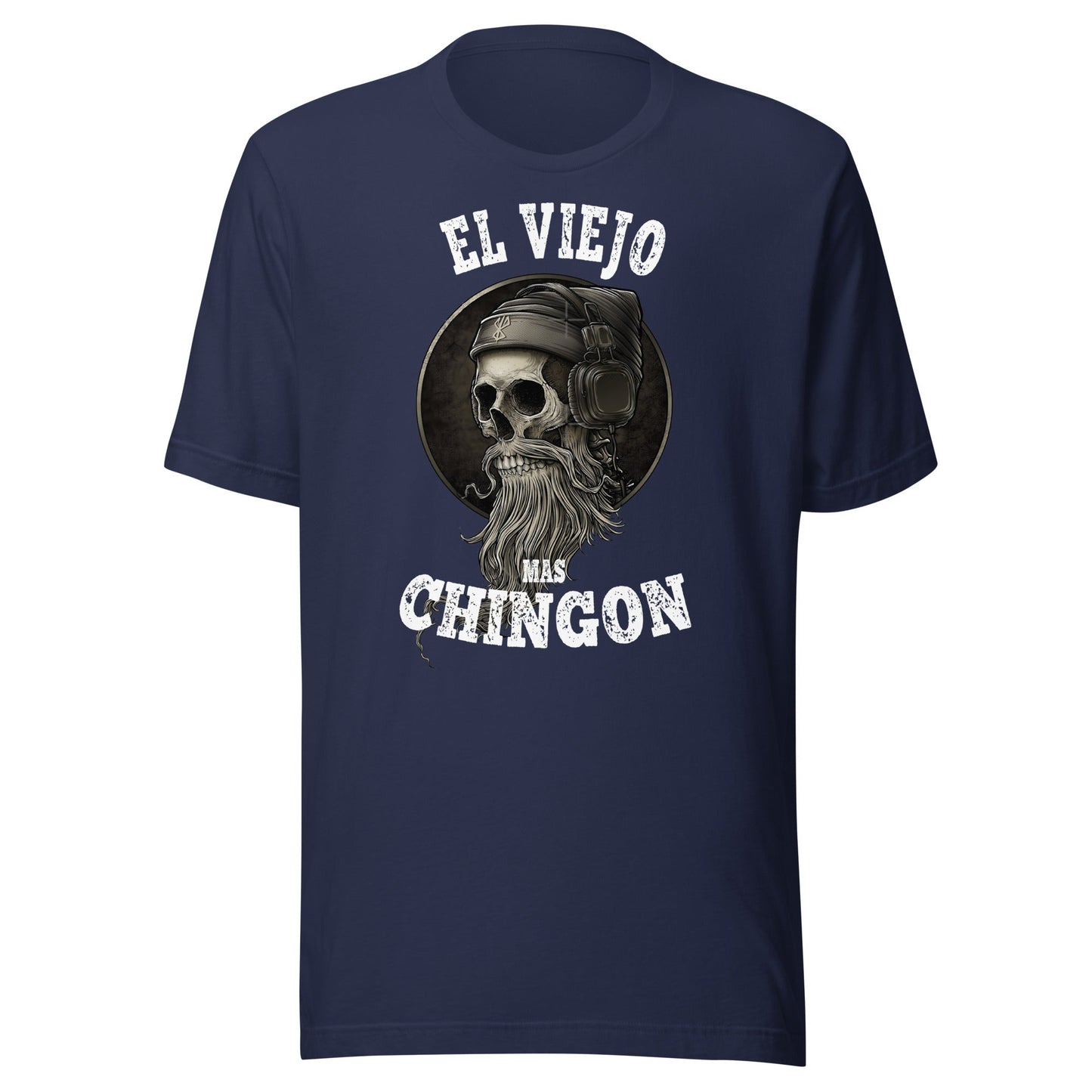 El Viejo Mas Chingon T-Shirt