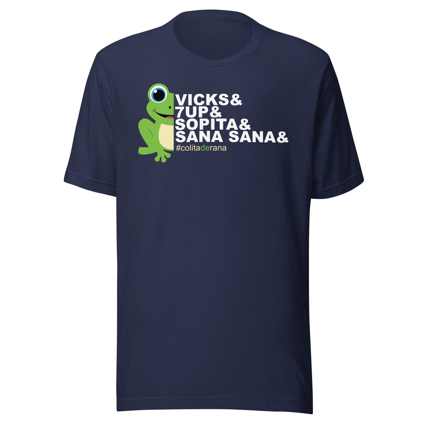 Sana Sana Colita De Rana Chingon T-Shirt Premium