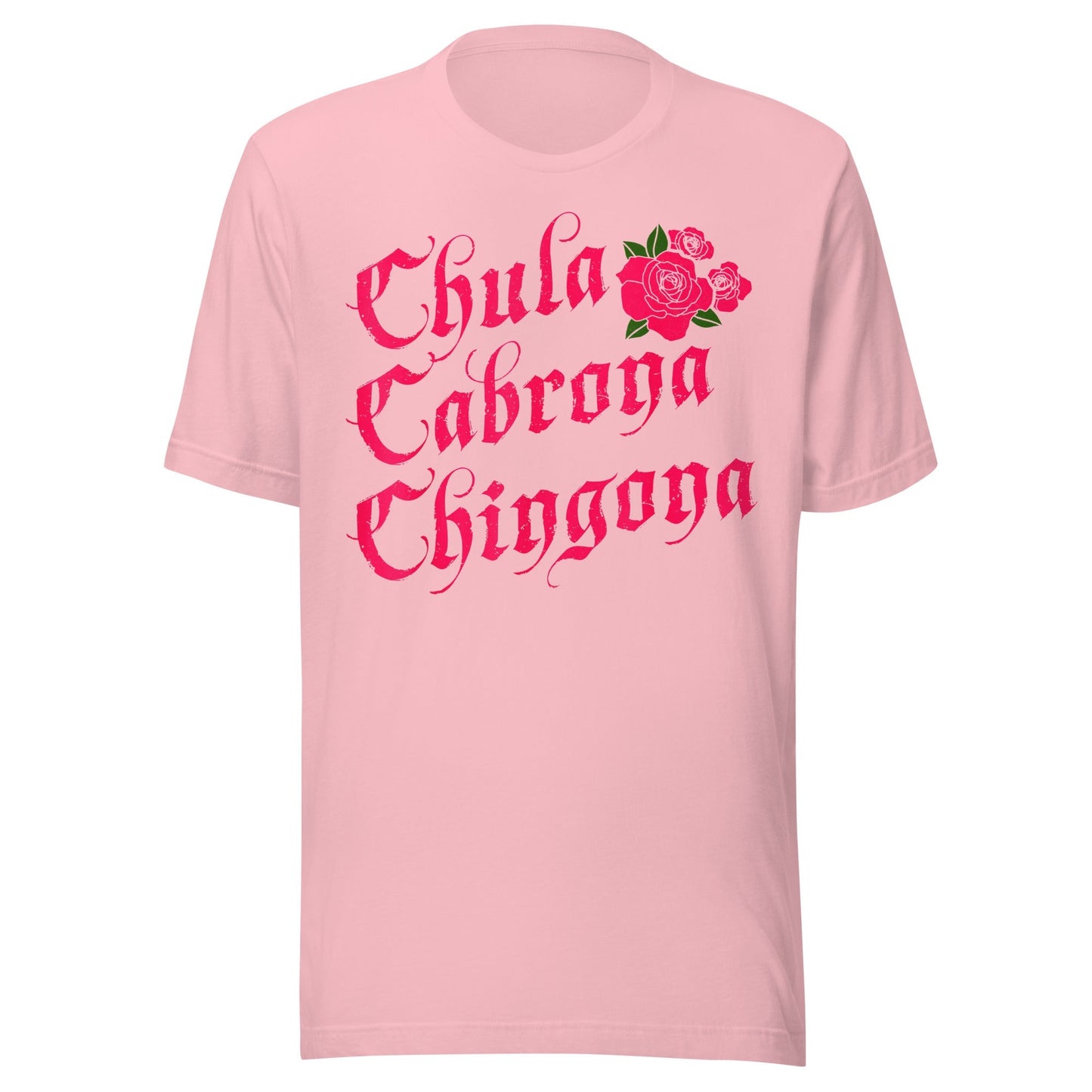 Chula Cabrona Chingona T-Shirt Premium